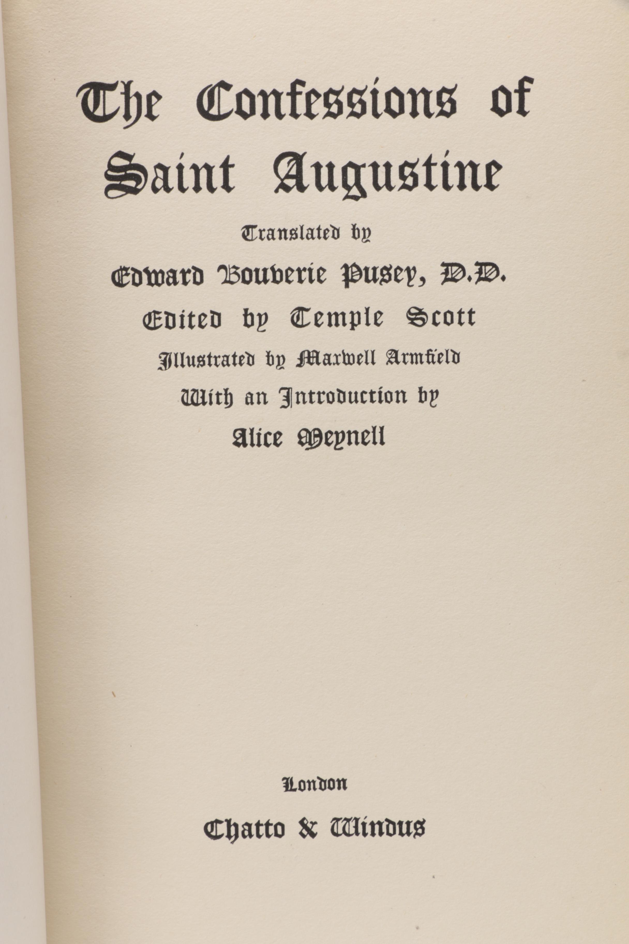 1921 "The Confessions of Saint Augustine Bishop of Hippo" Translated by Edward Bouverie Pusey