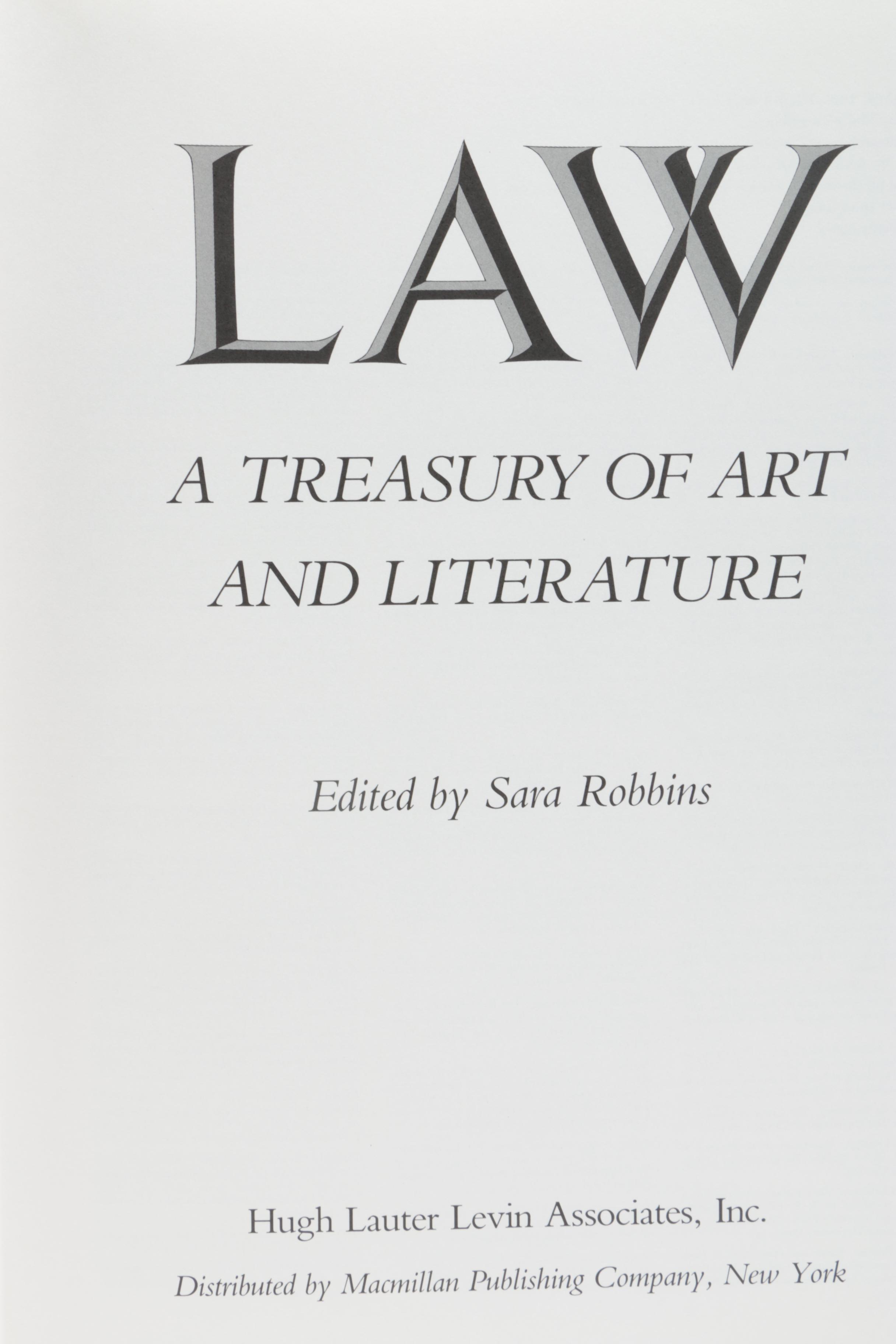 1990 "Law A Treasury of Art and Literature" edited by Sara Robbins