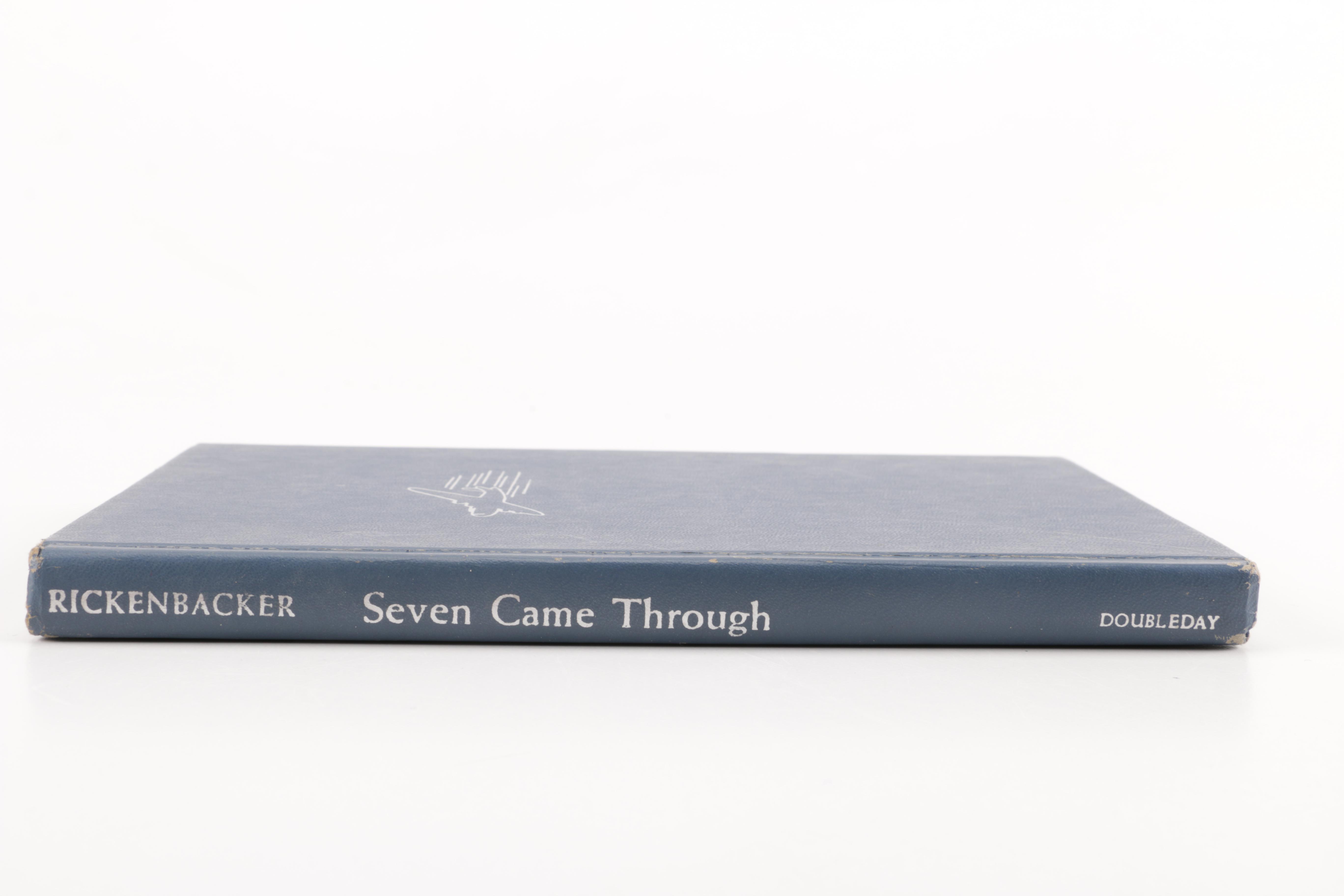 1943 Signed First Edition "Seven Came Through" by Eddie Rickenbacker