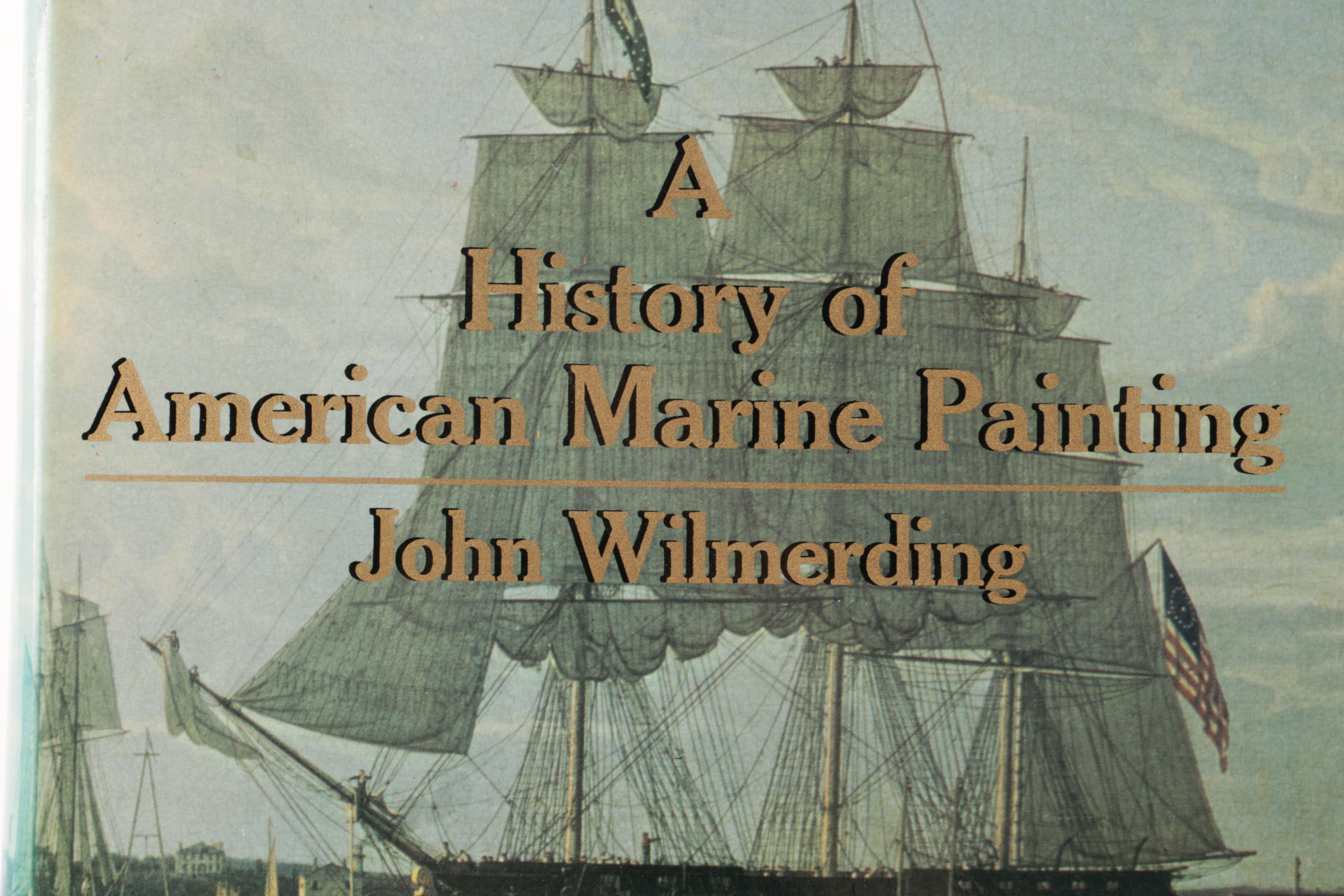 1968 Signed First Edition "American Marine Painting" by John Wilmerding