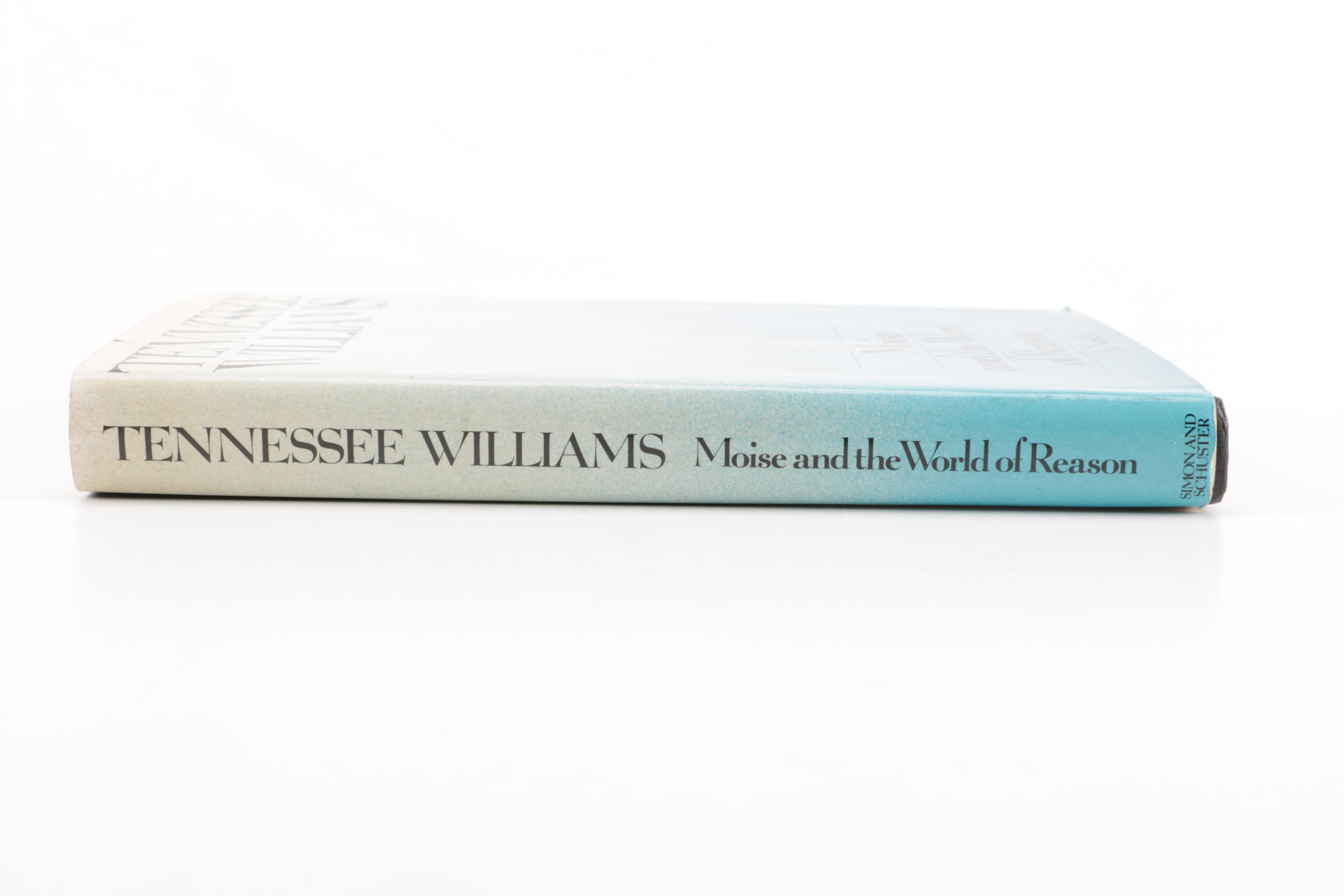 1975 First Edition "Moise and the World of Reason" by Tennessee Williams
