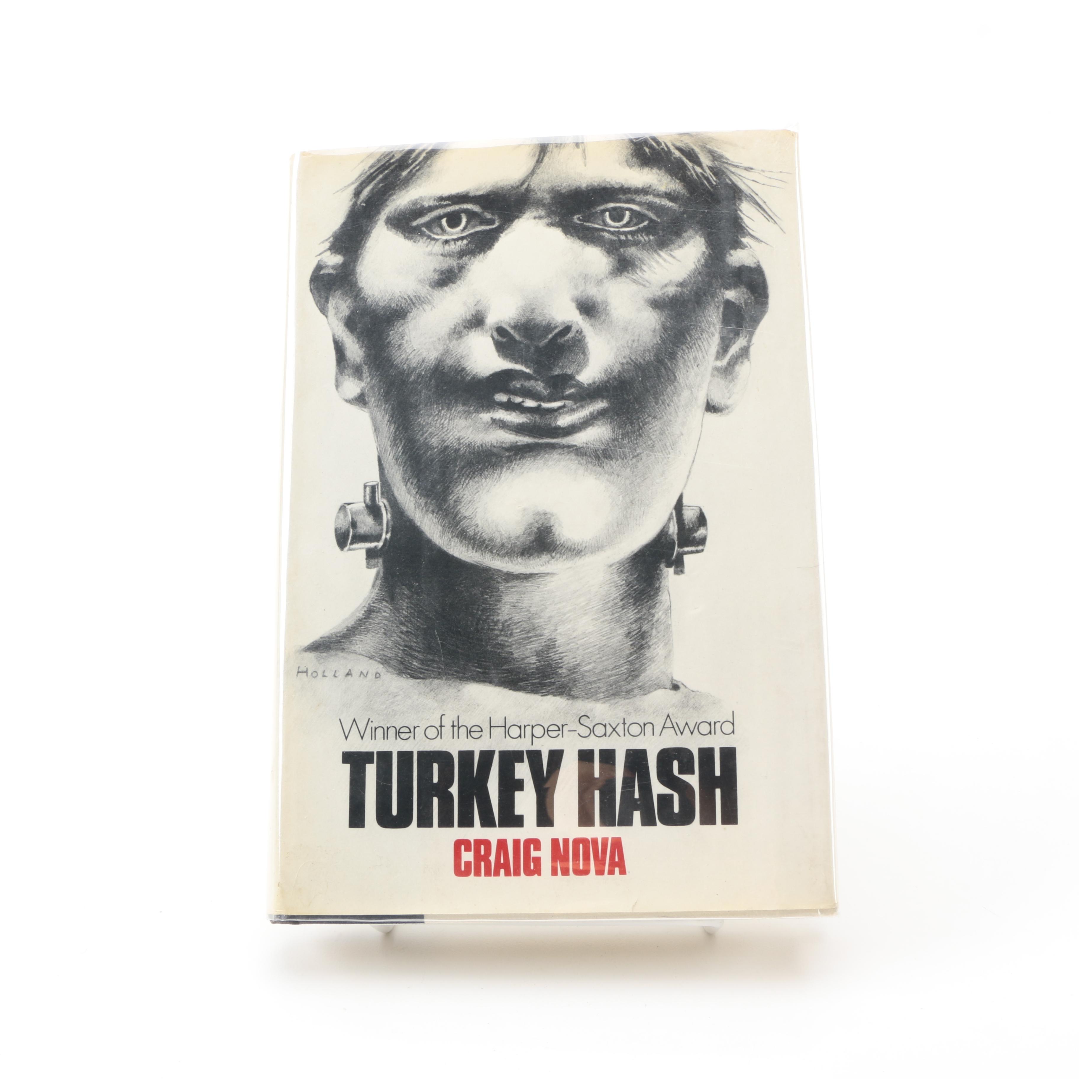 1972 Signed First Edition "Turkey Hash" by Craig Nova