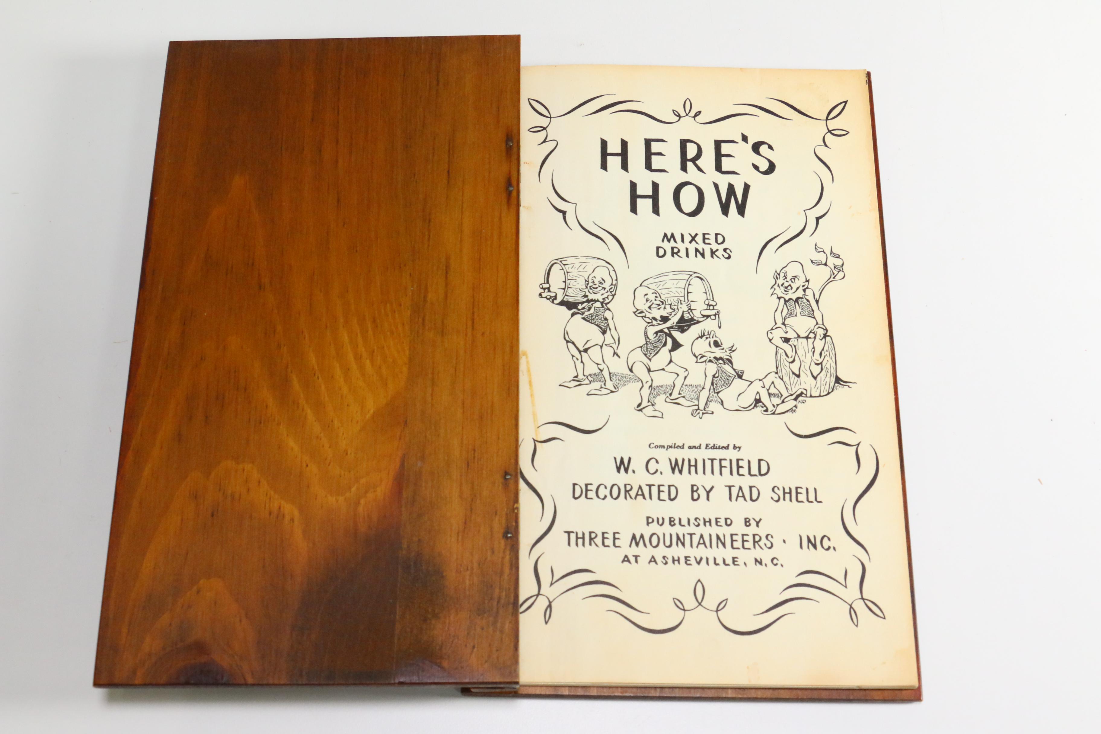 1941 "Here's How: Mixed Drinks" by W.C. Whitfield