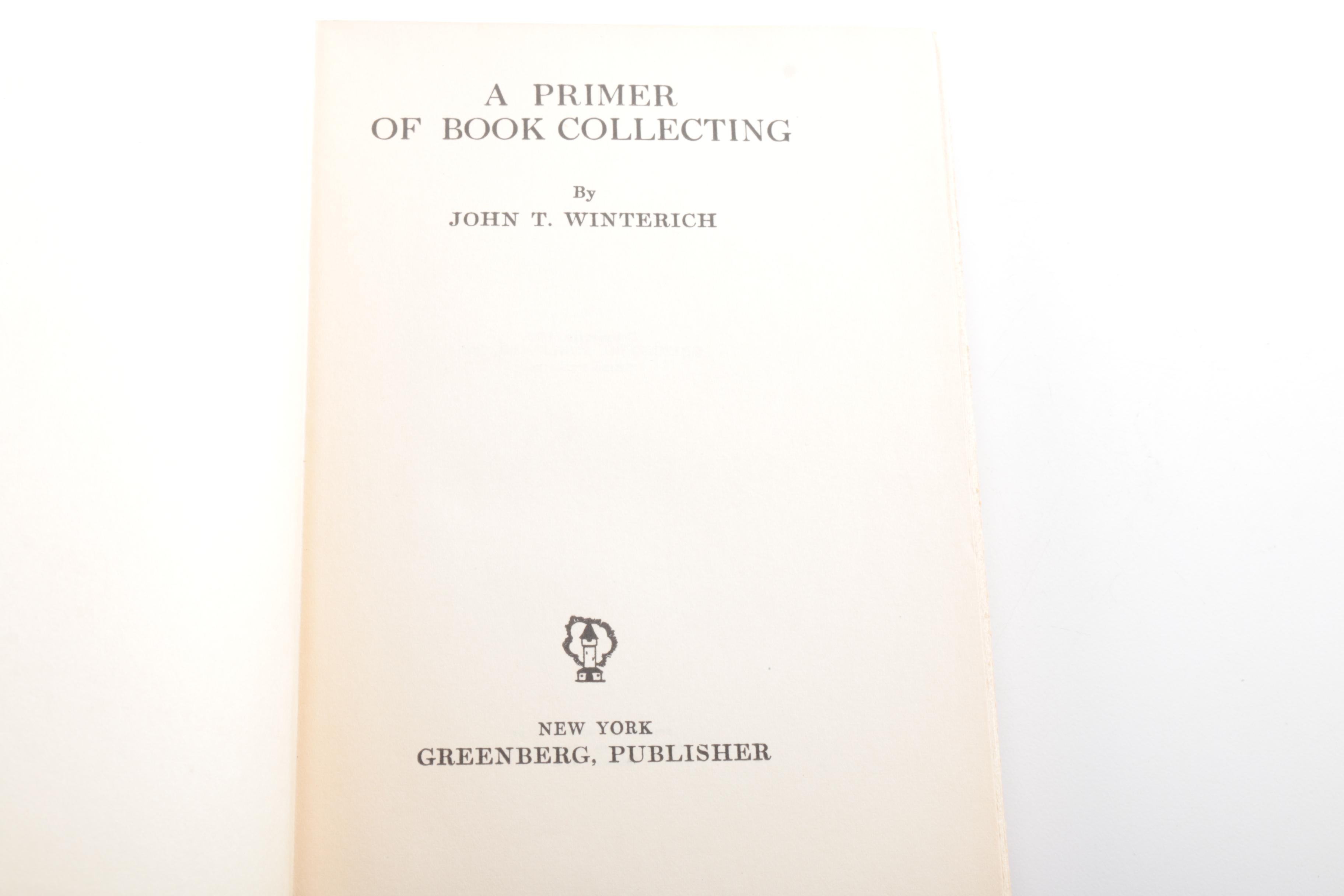 1926 Early Printing "A Primer of Book Collecting" by John T. Winterich