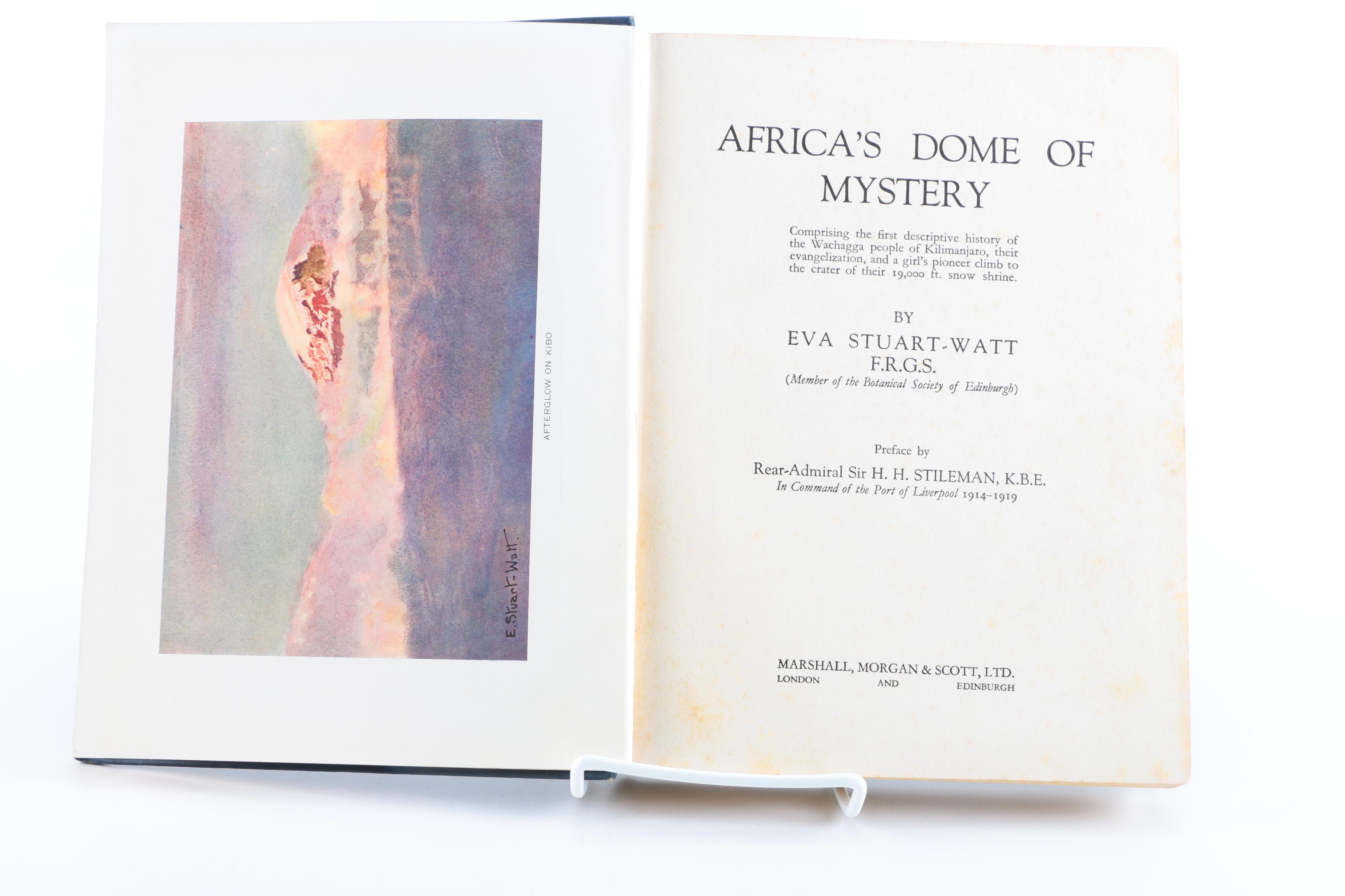 1930 First Edition "Africa's Dome of Mystery" by Eva Stuart-Watt