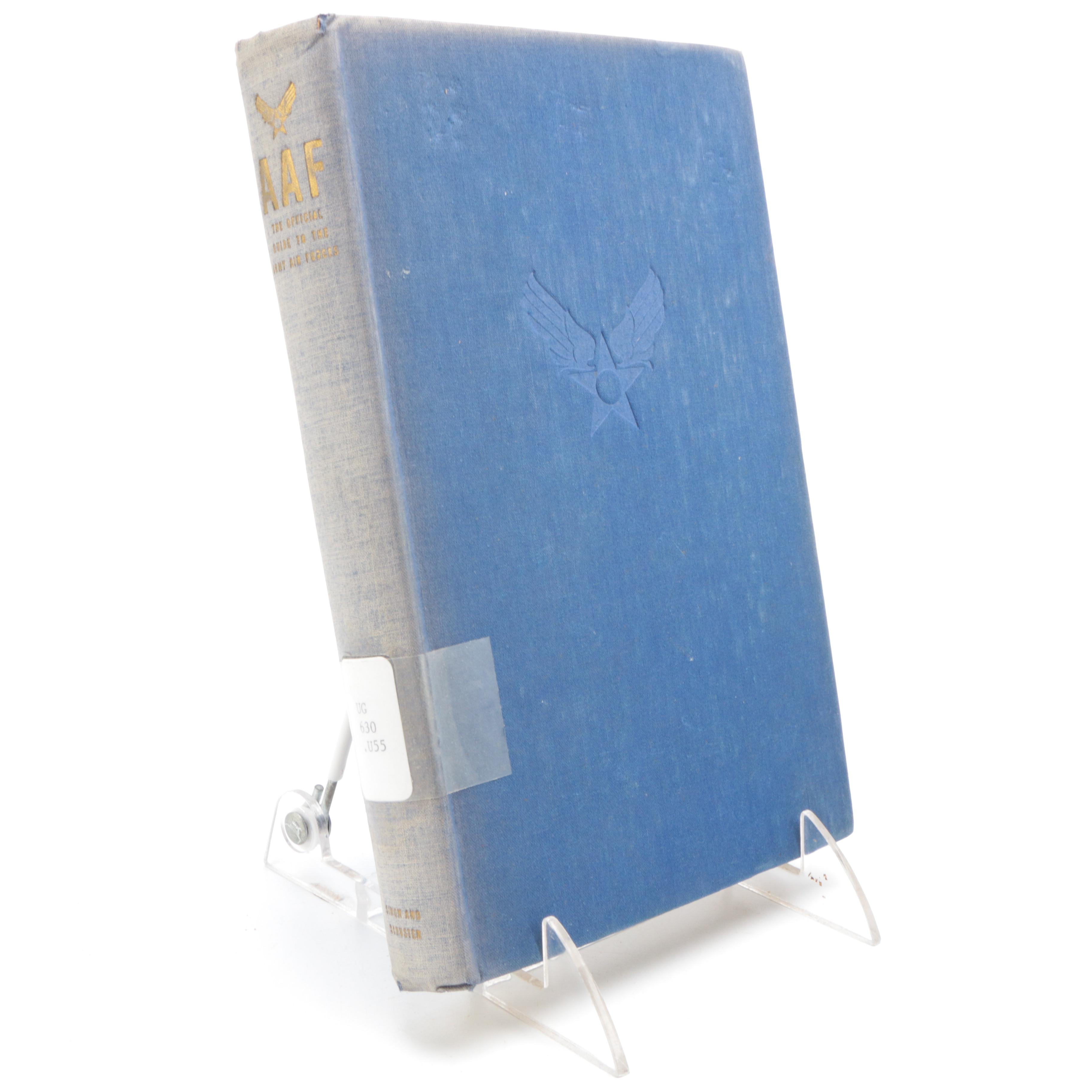 Books Including 1944 "Official Guide to the Army Air Force" and 1950 "Better Homes and Gardens Story Book"