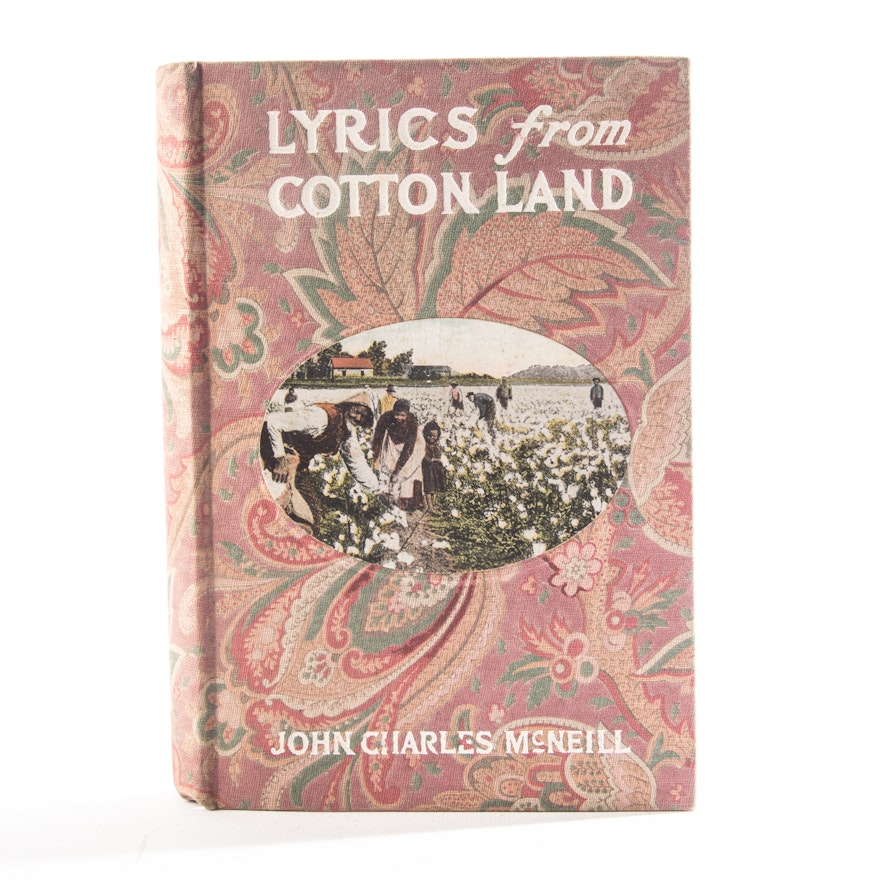 John Charles McNeill's "Lyrics from Cotton Land"