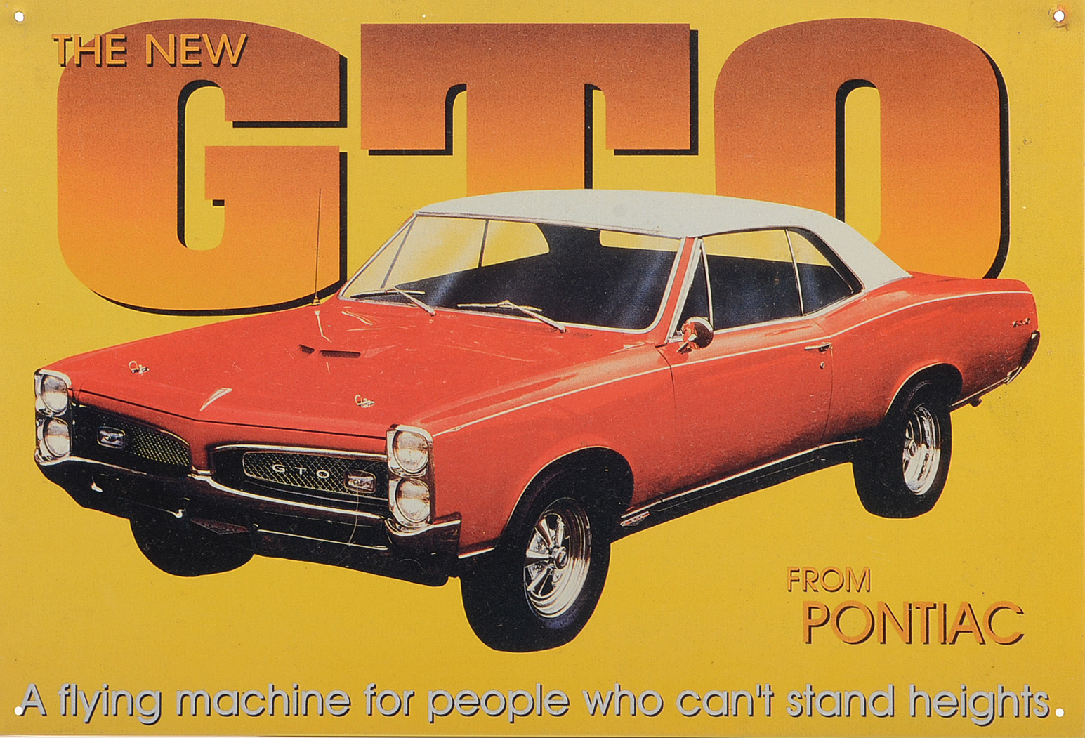 1967 Pontiac GTO Reproduction Tin Advertising Sign