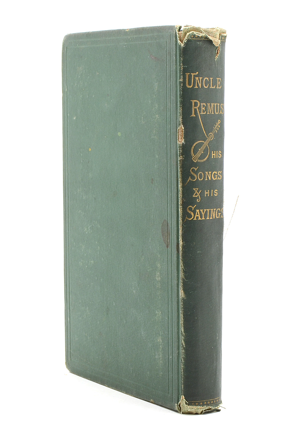 1881 "Uncle Remus: His Songs and Sayings" First Edition