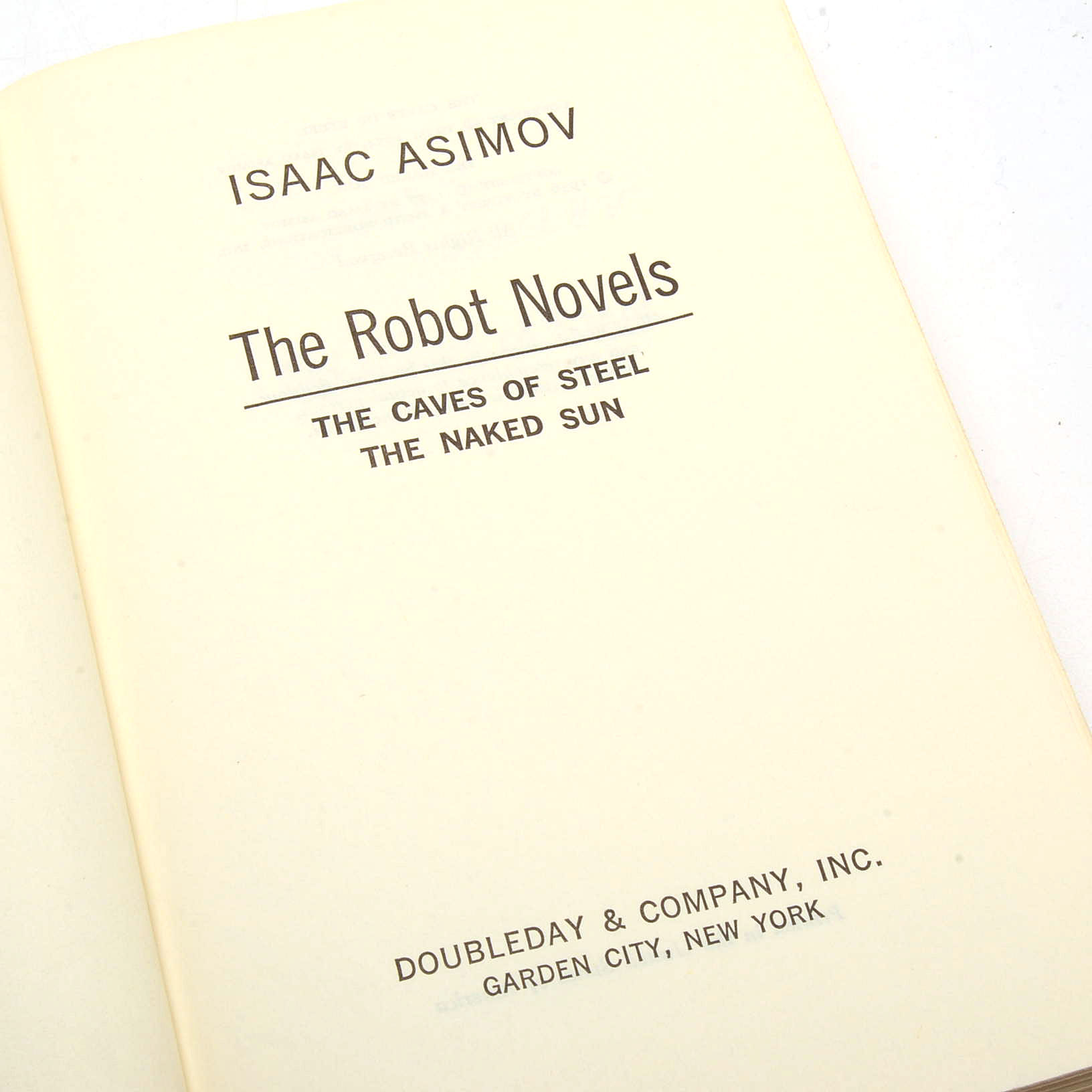 Signed First Edition "The Robot Novels" by Isaac Asimov