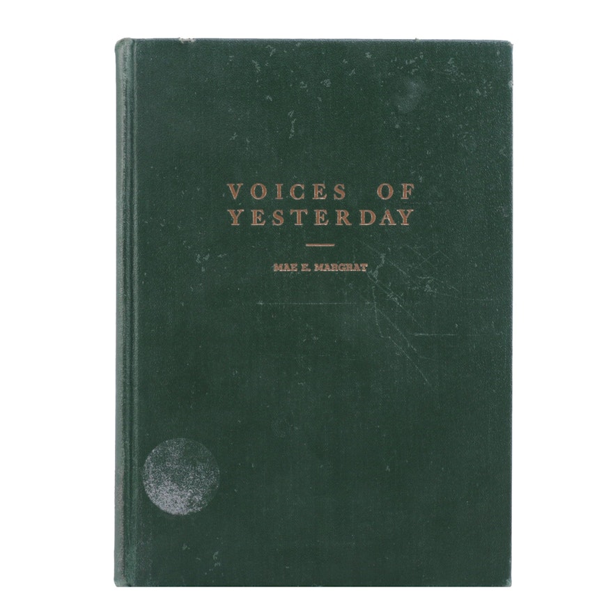 1941 Signed First Edition Copy "Voices of Yesterday"  by Mae E. Margrat