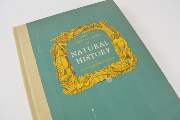 First Edition "The Golden Treasury of Natural History"