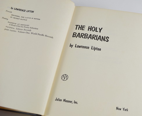 First Edition "The Holy Barbarians" by Lawrence Lipton