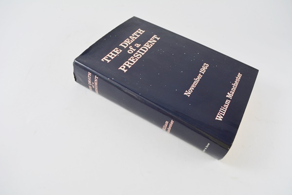 First Edition "The Death of a President: November 1963"
