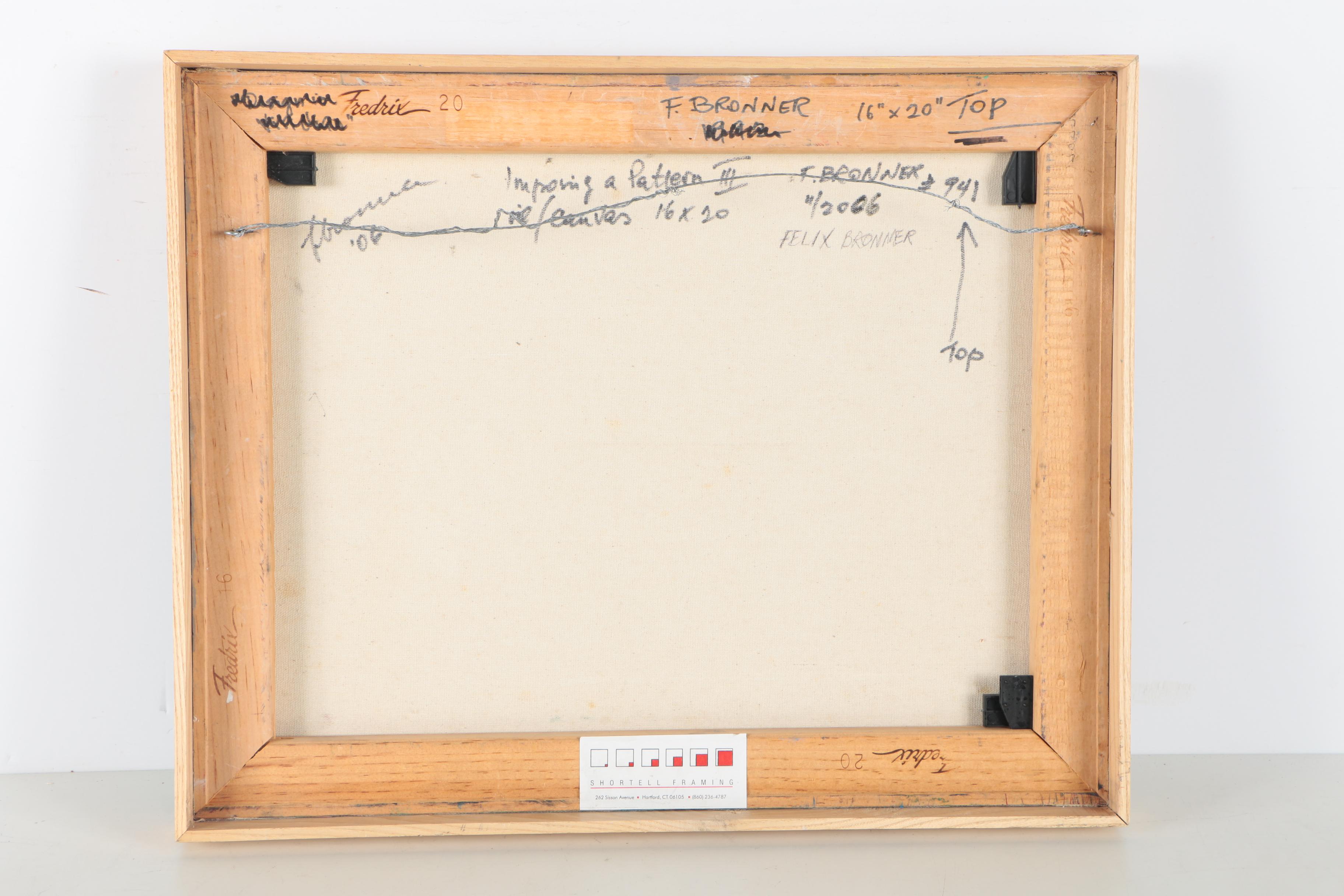 Felix Bronner Oil Painting "Imposing a Pattern III"