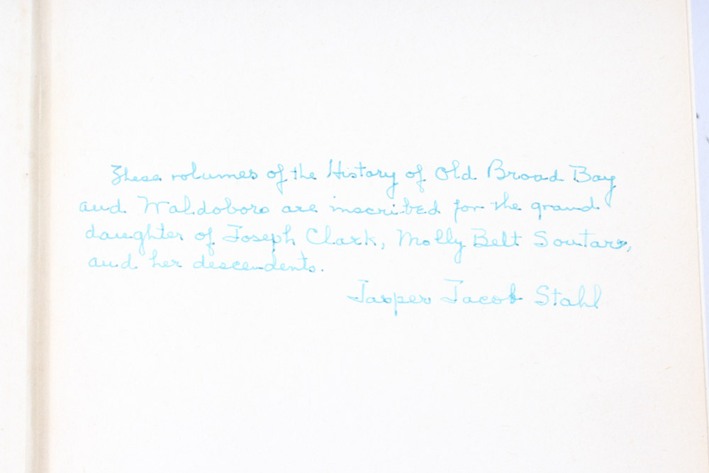 Jasper J. Stahl "History of Old Broad Bay and Waldoboro" Volumes I and II