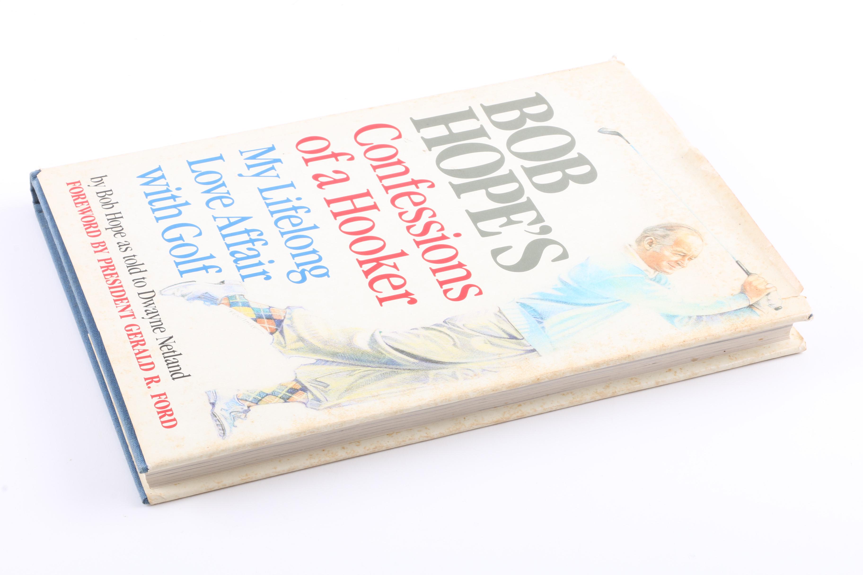 Signed 1985 "Confessions of a Hooker" by Bob Hope