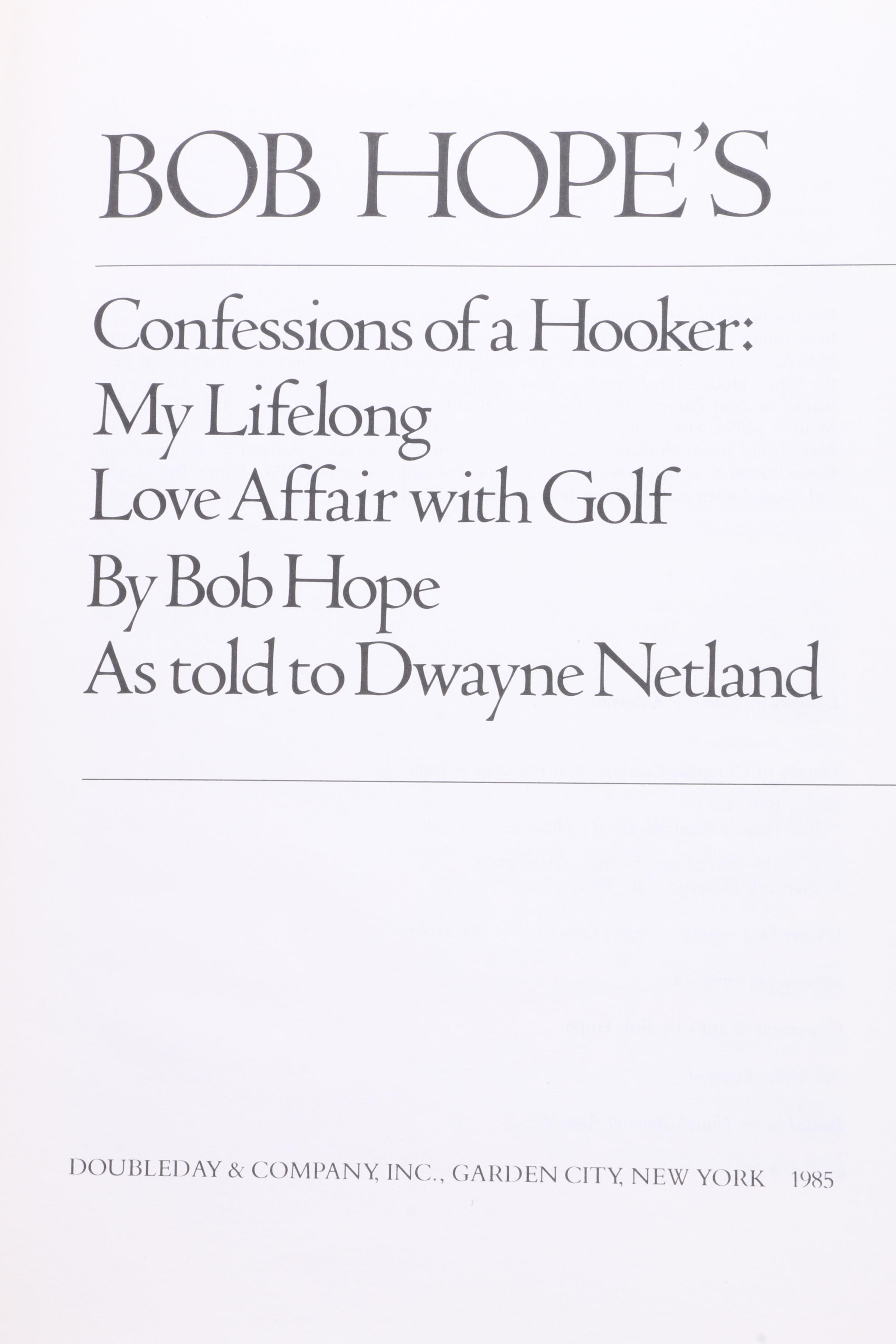 Signed 1985 "Confessions of a Hooker" by Bob Hope