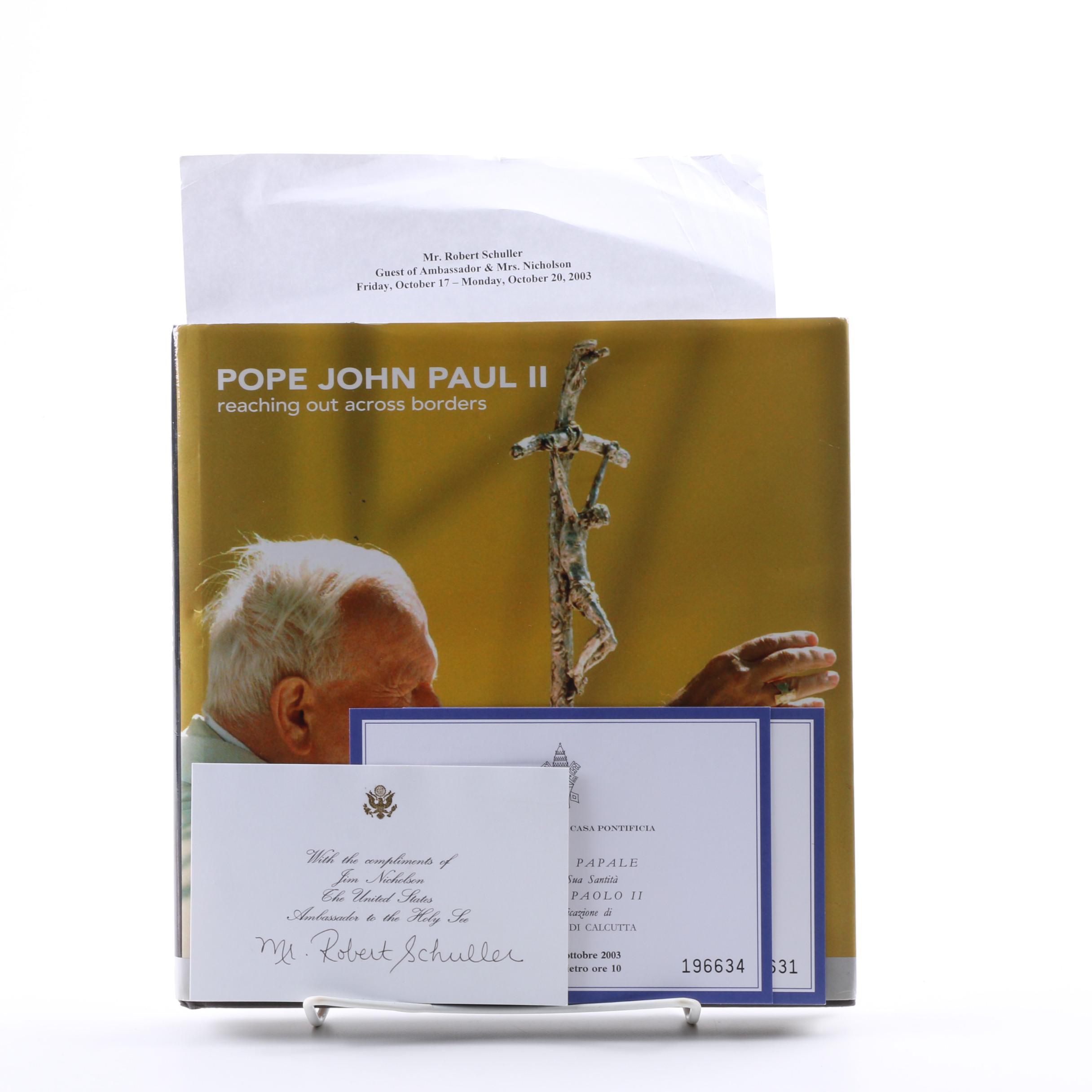 2003 Signed "Pope John Paul II: Reaching Out Across Borders"