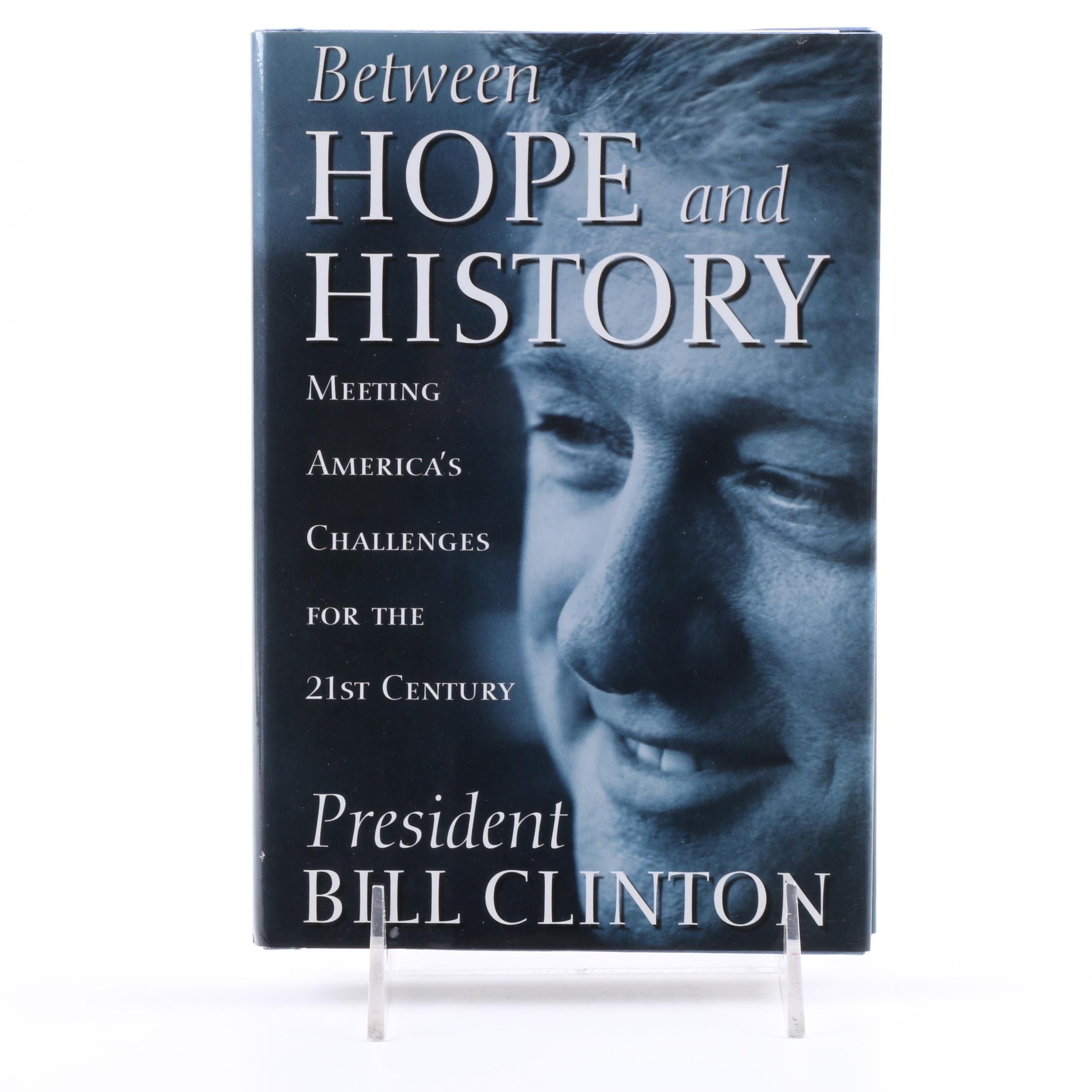 Signed Letter and "Between Hope and History" by Bill Clinton