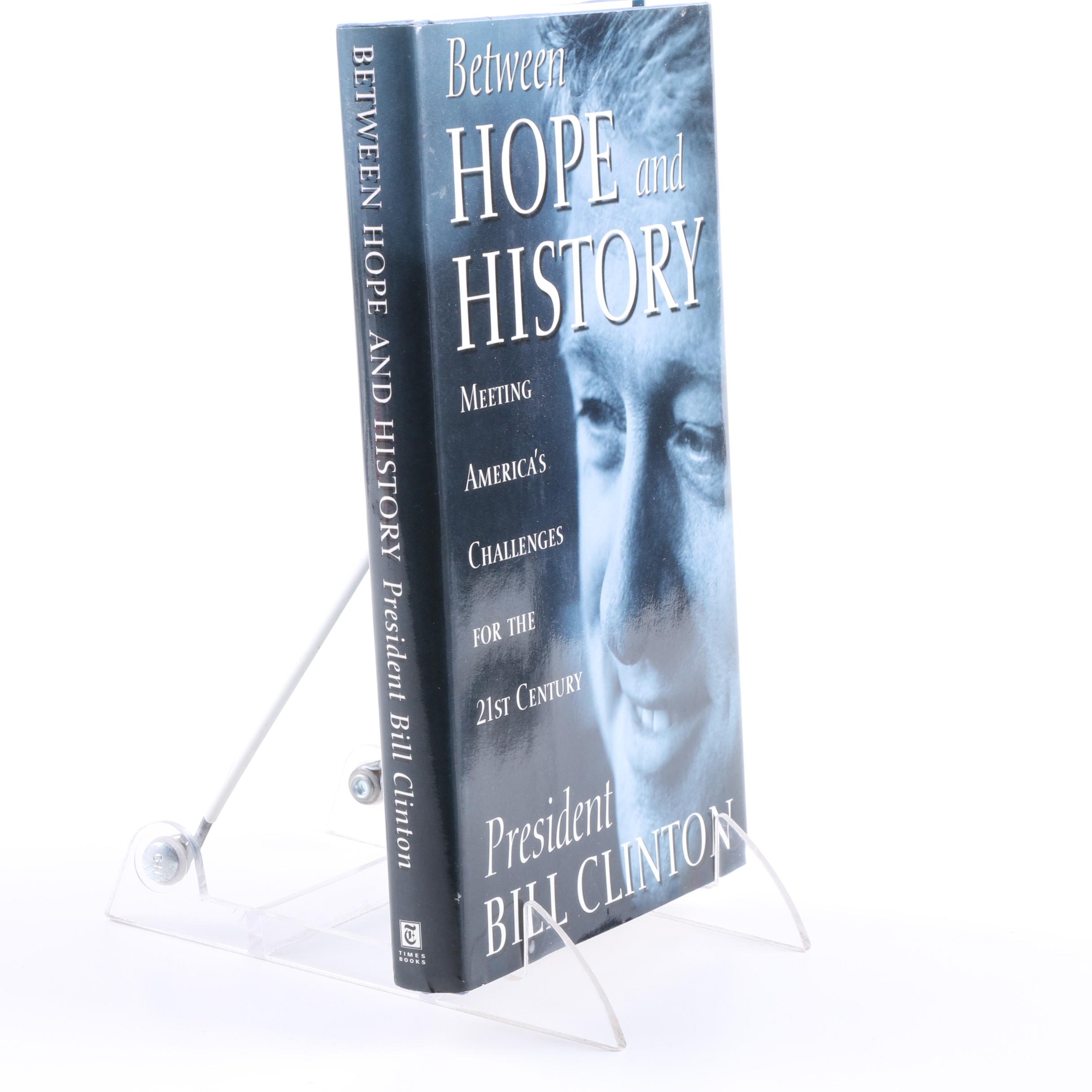 Signed Letter and "Between Hope and History" by Bill Clinton