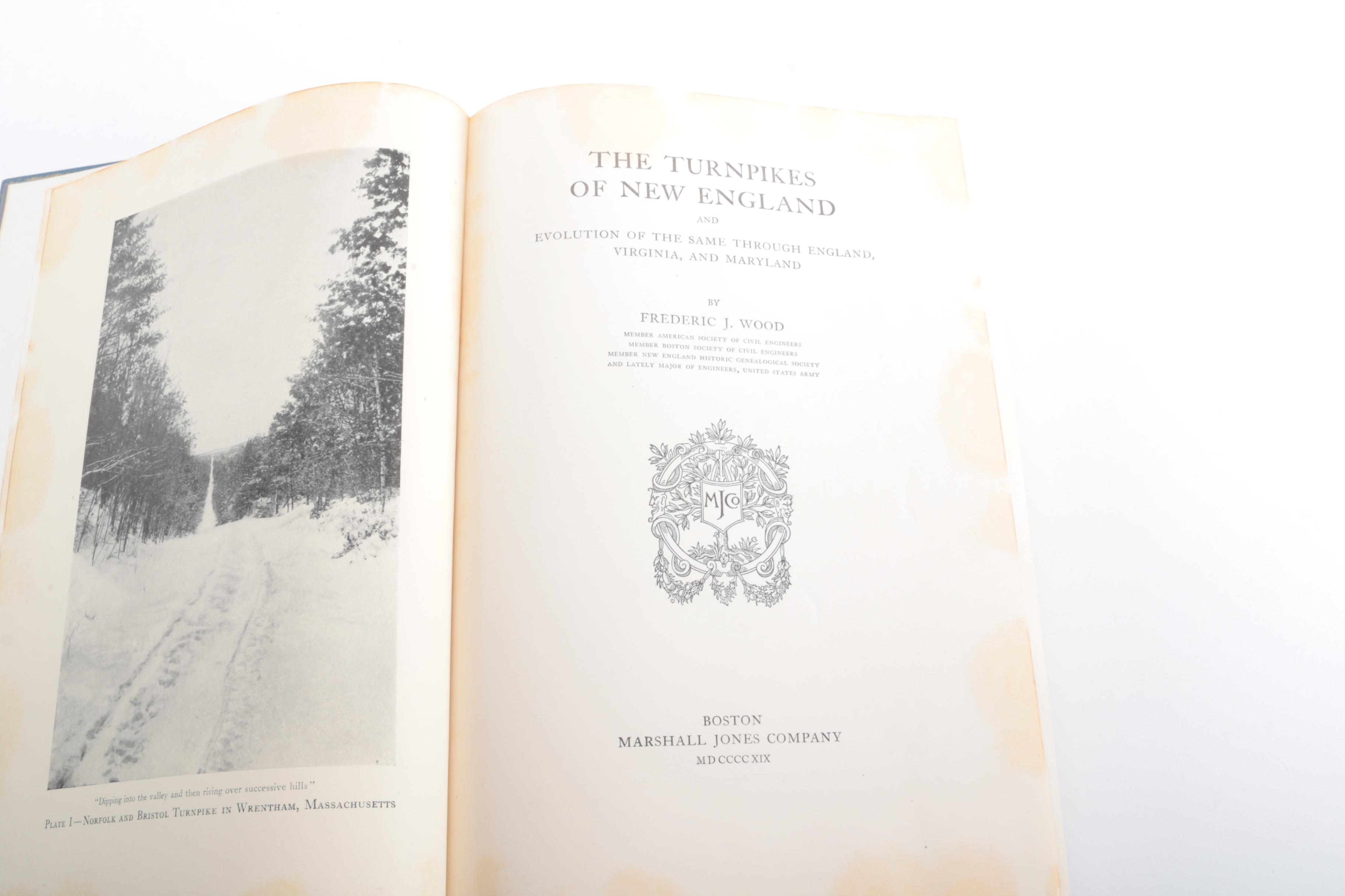 1919 "The Turnpikes of New England" by Frederic J. Wood