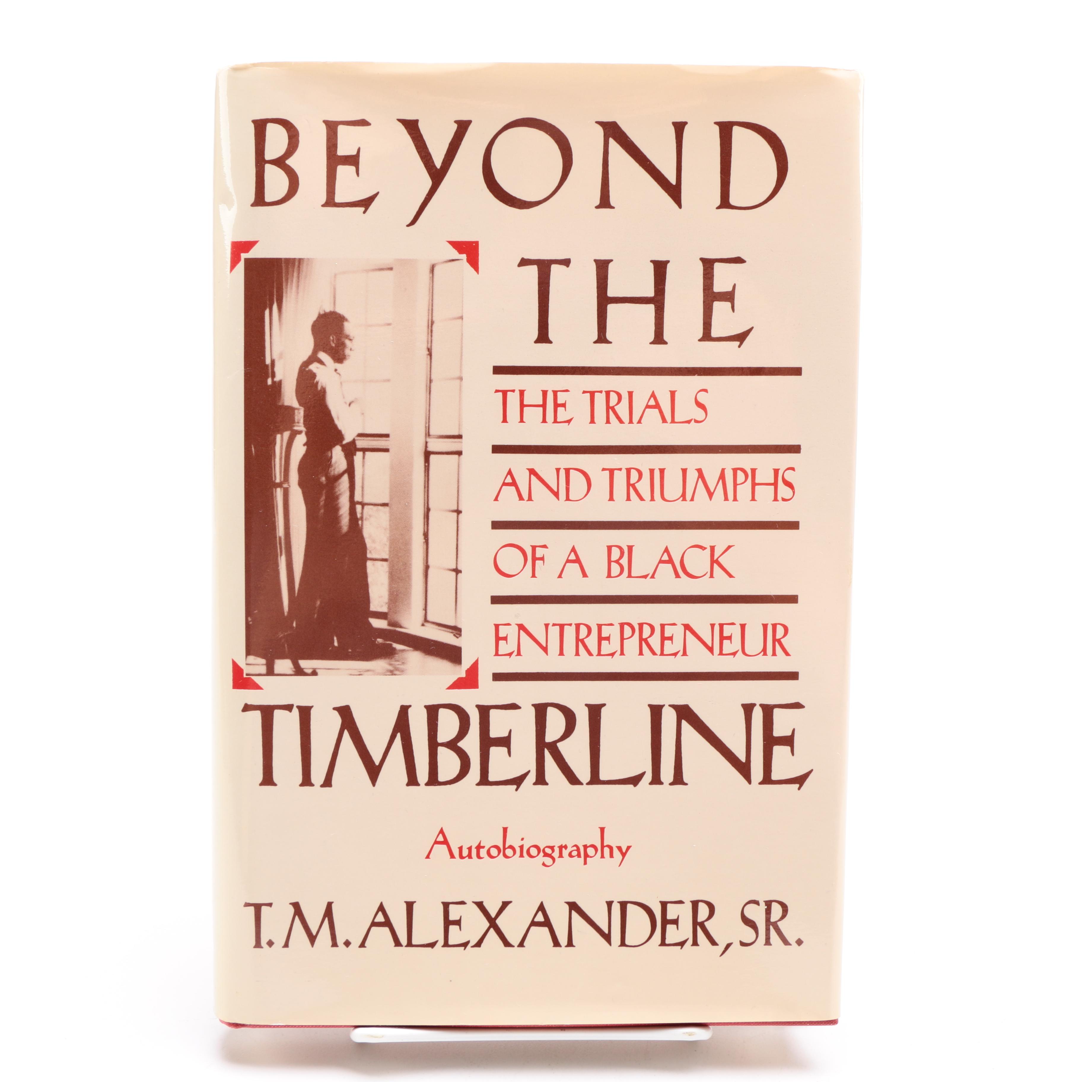 Signed "Beyond the Timberline" by T.M. Alexander