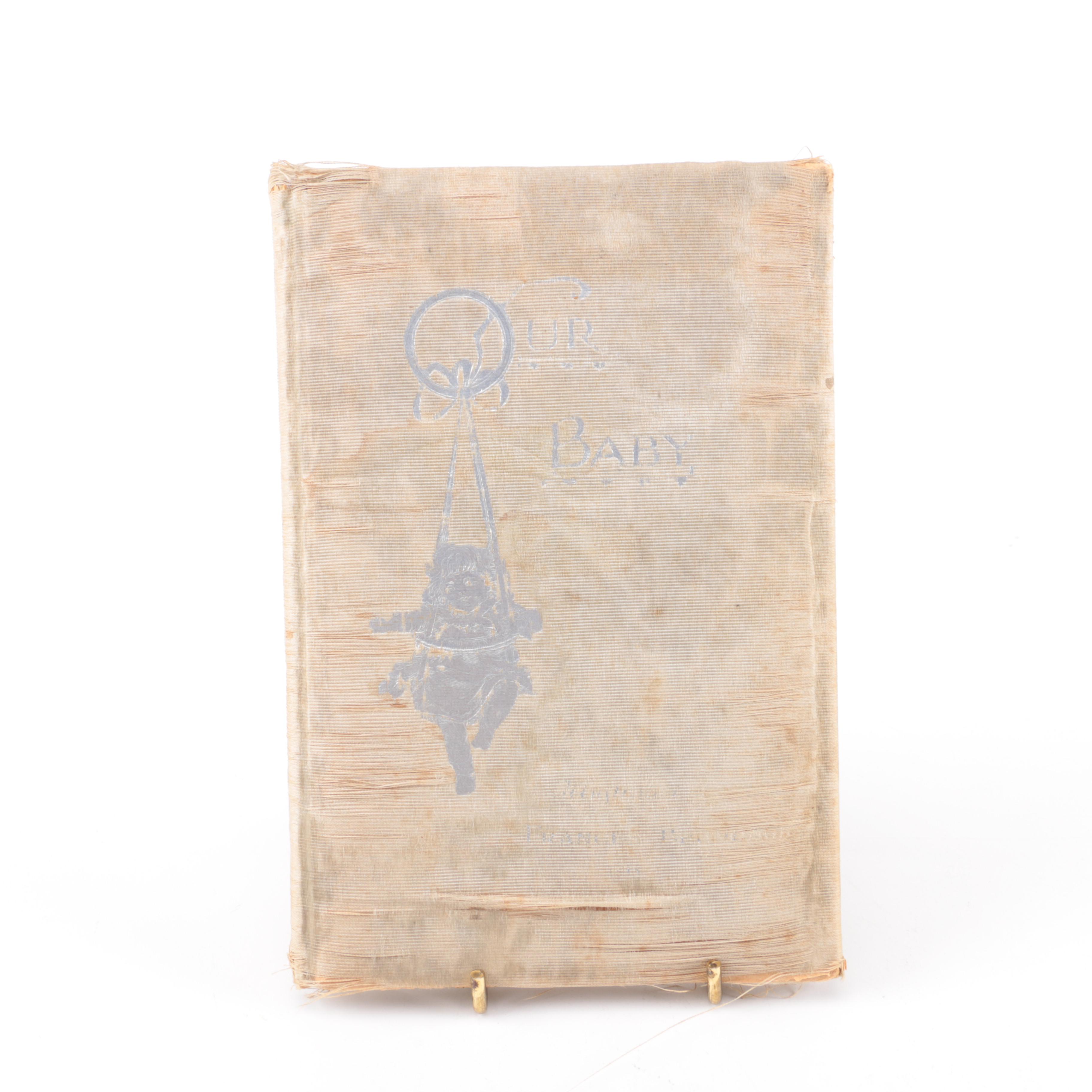 Circa 1910 "Our Baby" Illustrated by Frances Brundage and May Sandheim