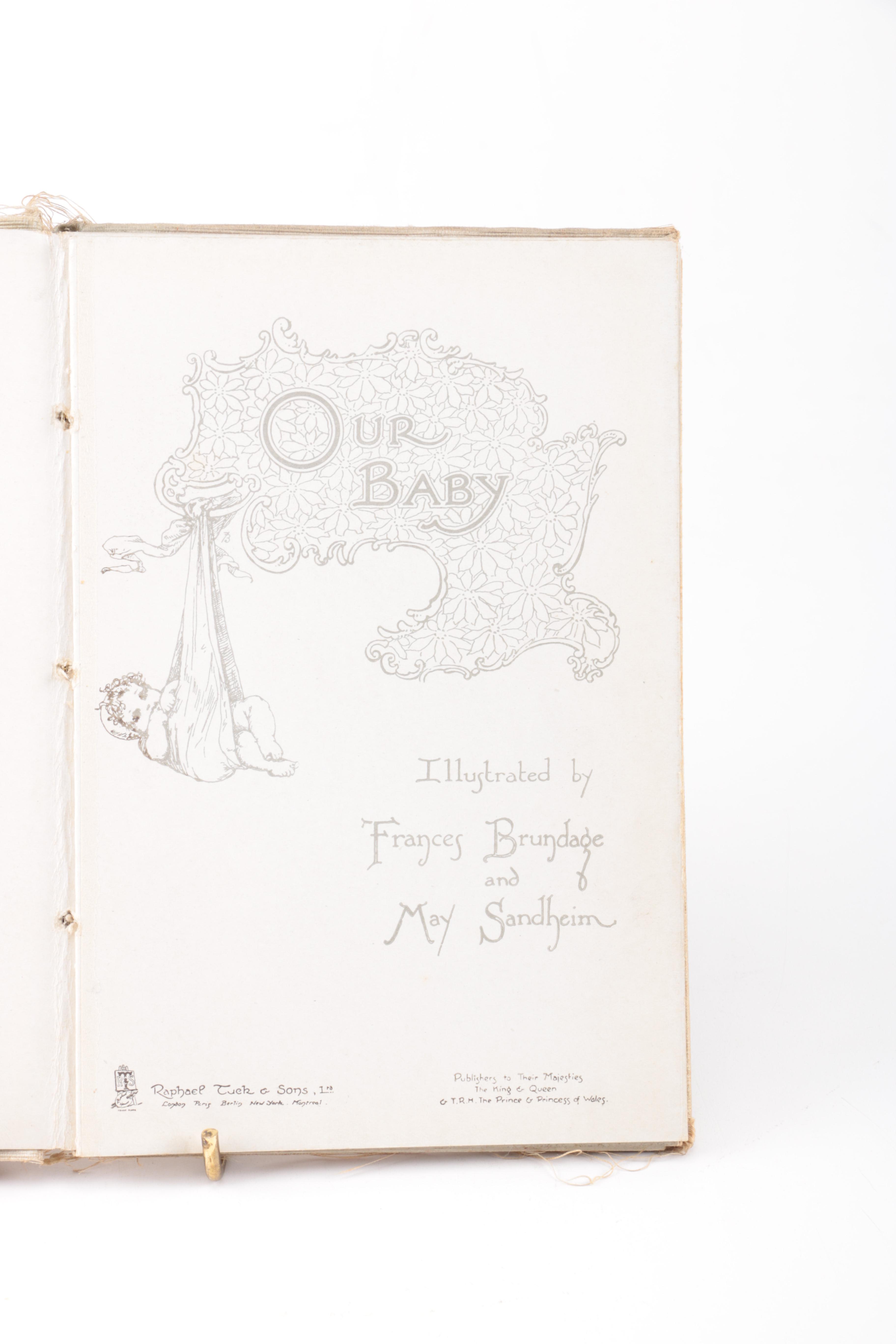 Circa 1910 "Our Baby" Illustrated by Frances Brundage and May Sandheim