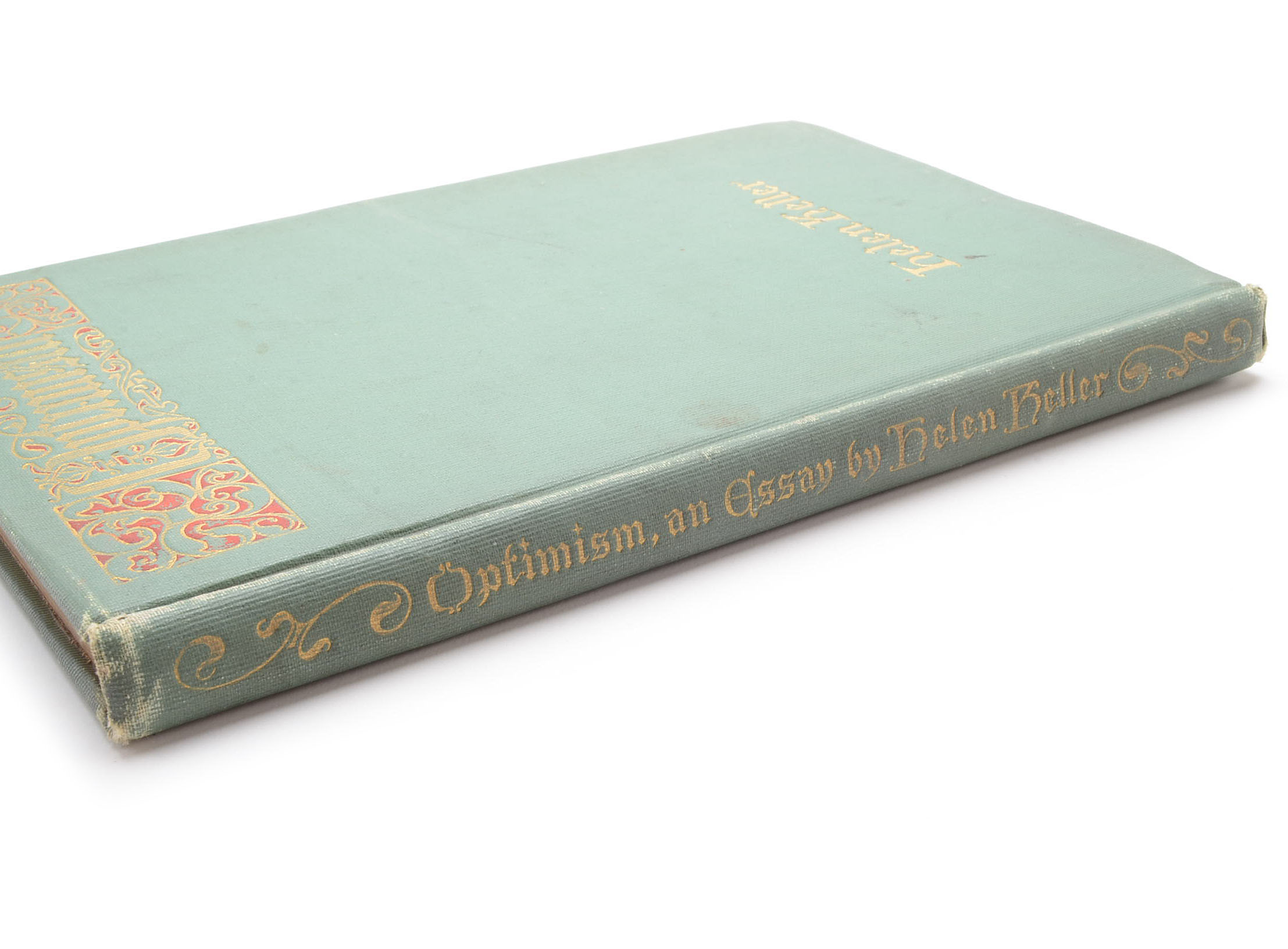 1903 First Edition "Optimism" By Helen Keller