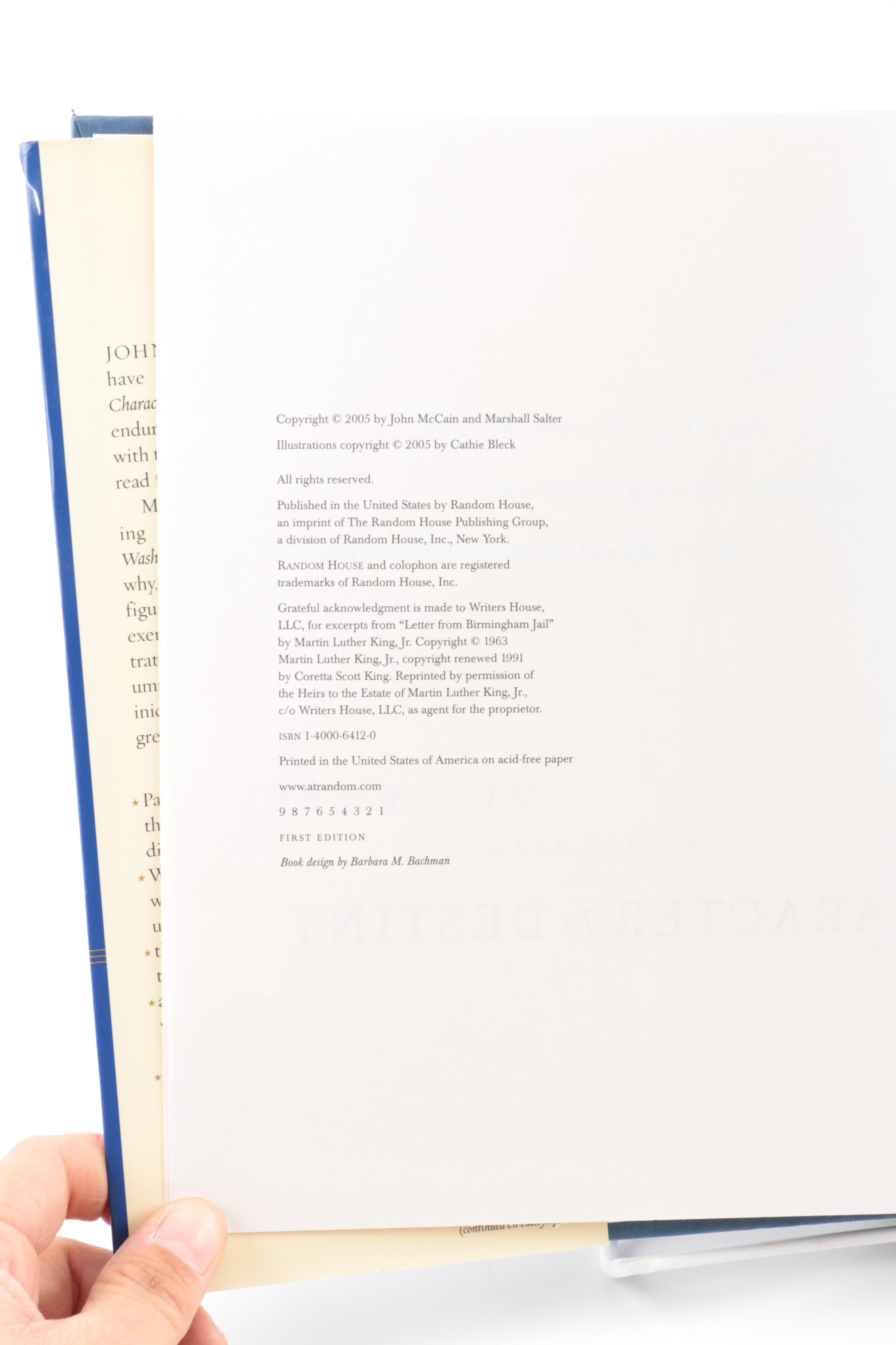 Signed First Printing "Character Is Destiny"  by John McCain