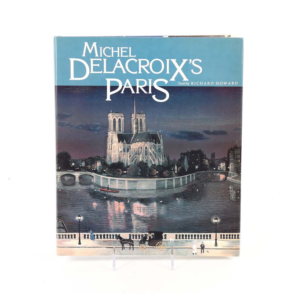Signed First Edition "Michel Delacroix's Paris"
