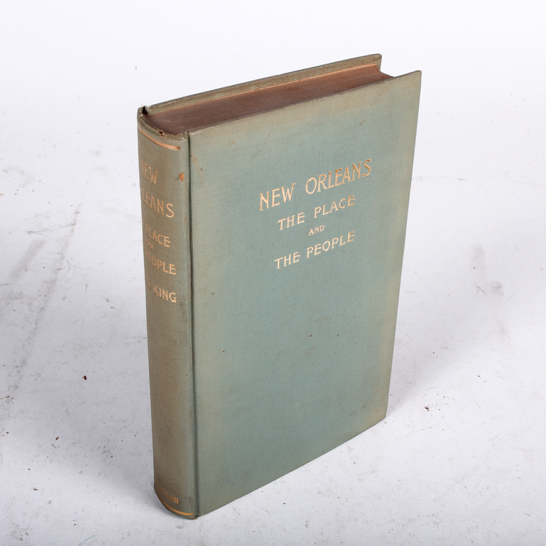 1928 "New Orleans: The Place and the People" by Grace King