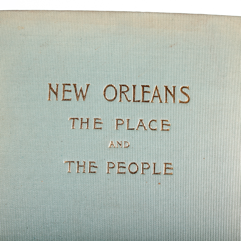 1928 "New Orleans: The Place and the People" by Grace King