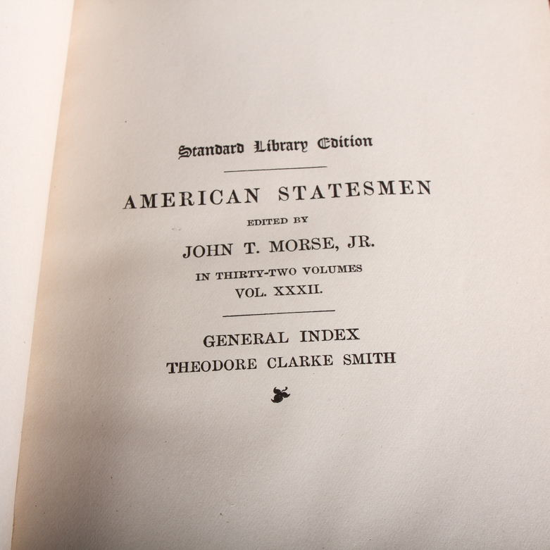 1900 Thirty-Two-Volume "American Statesmen" Series Edited by John T. Morse, Jr.