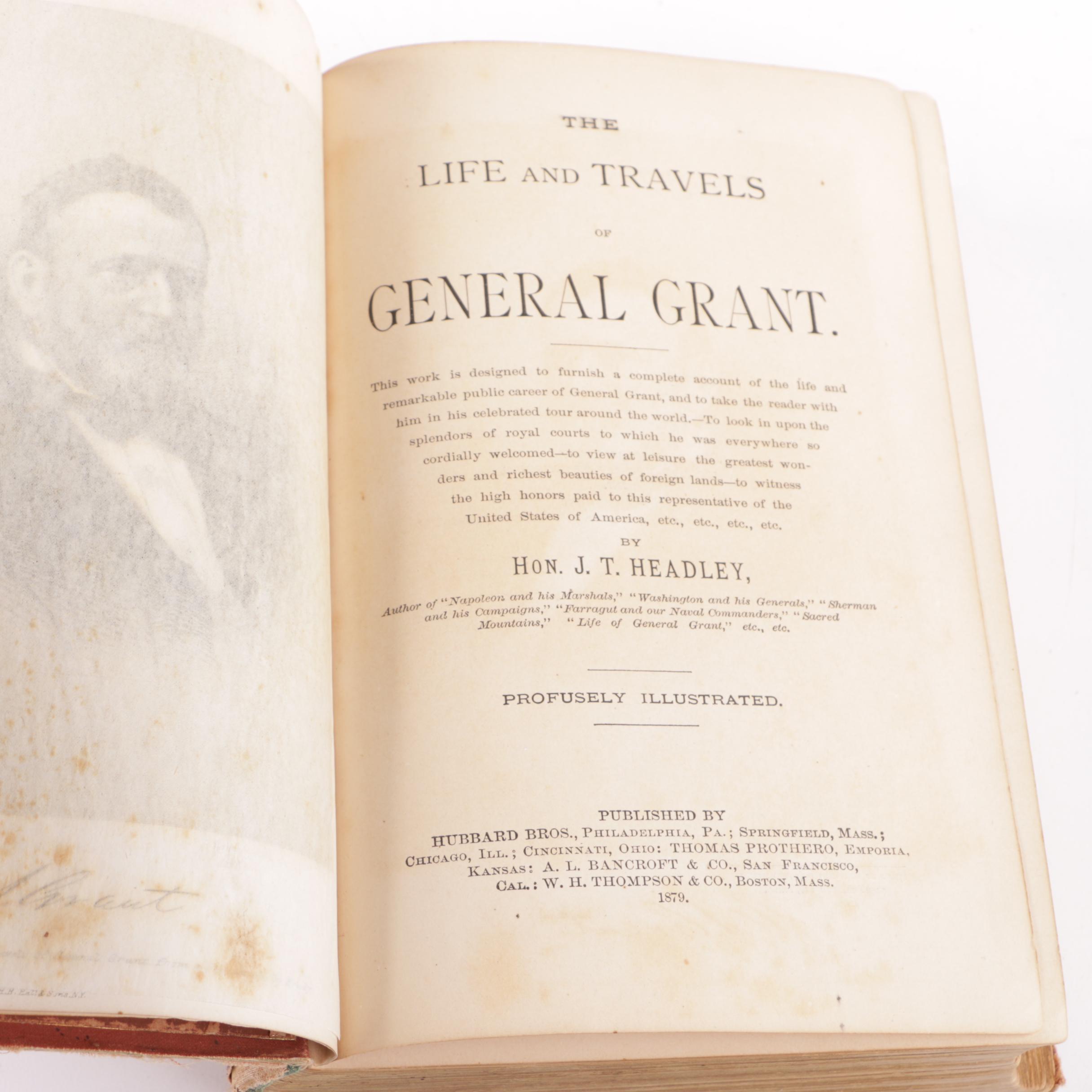 1879 "The Life and Travels of General Grant" by Hon J.T. Headley
