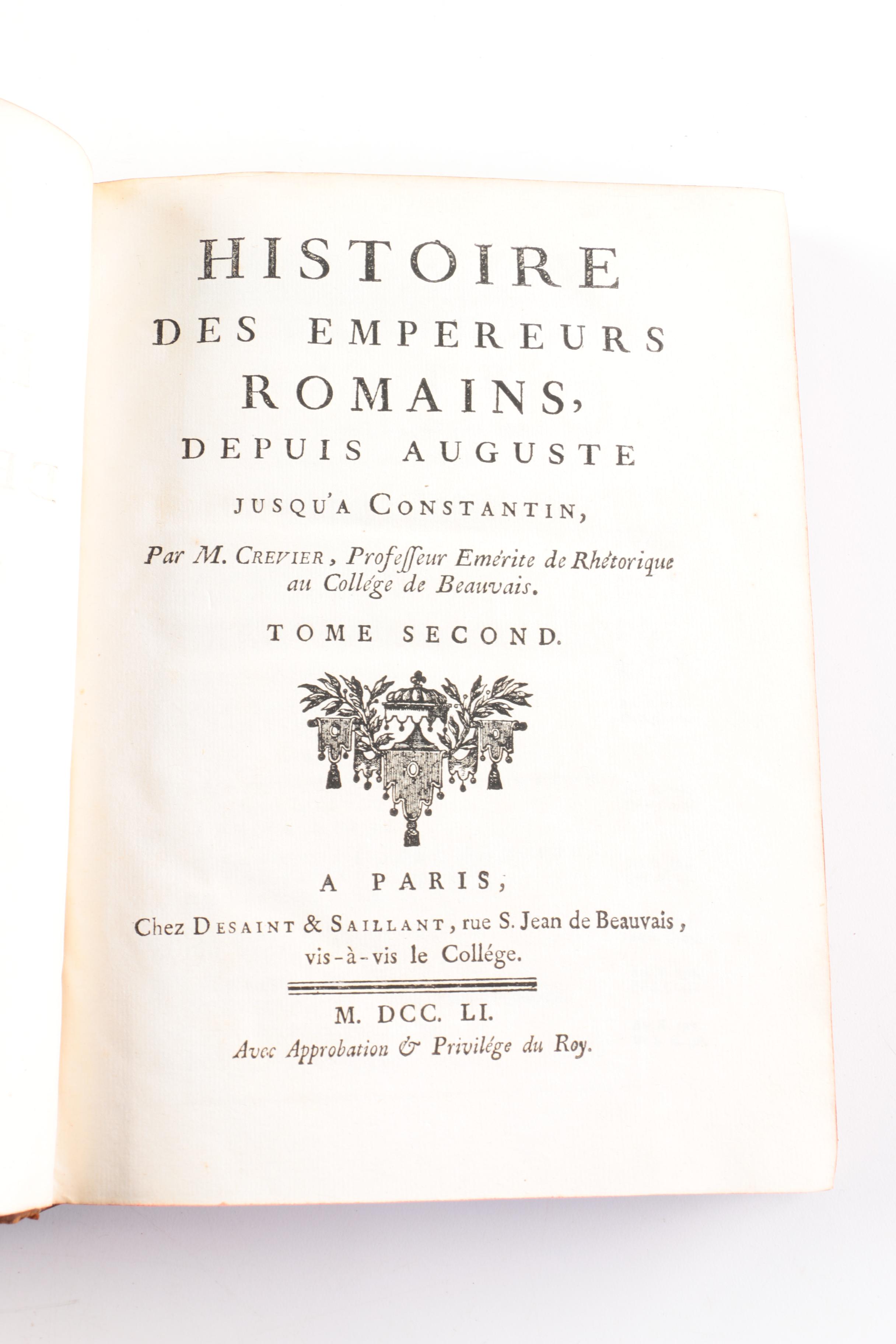 1751 Volume II "Histoire des Empereurs Romains" by Crevier
