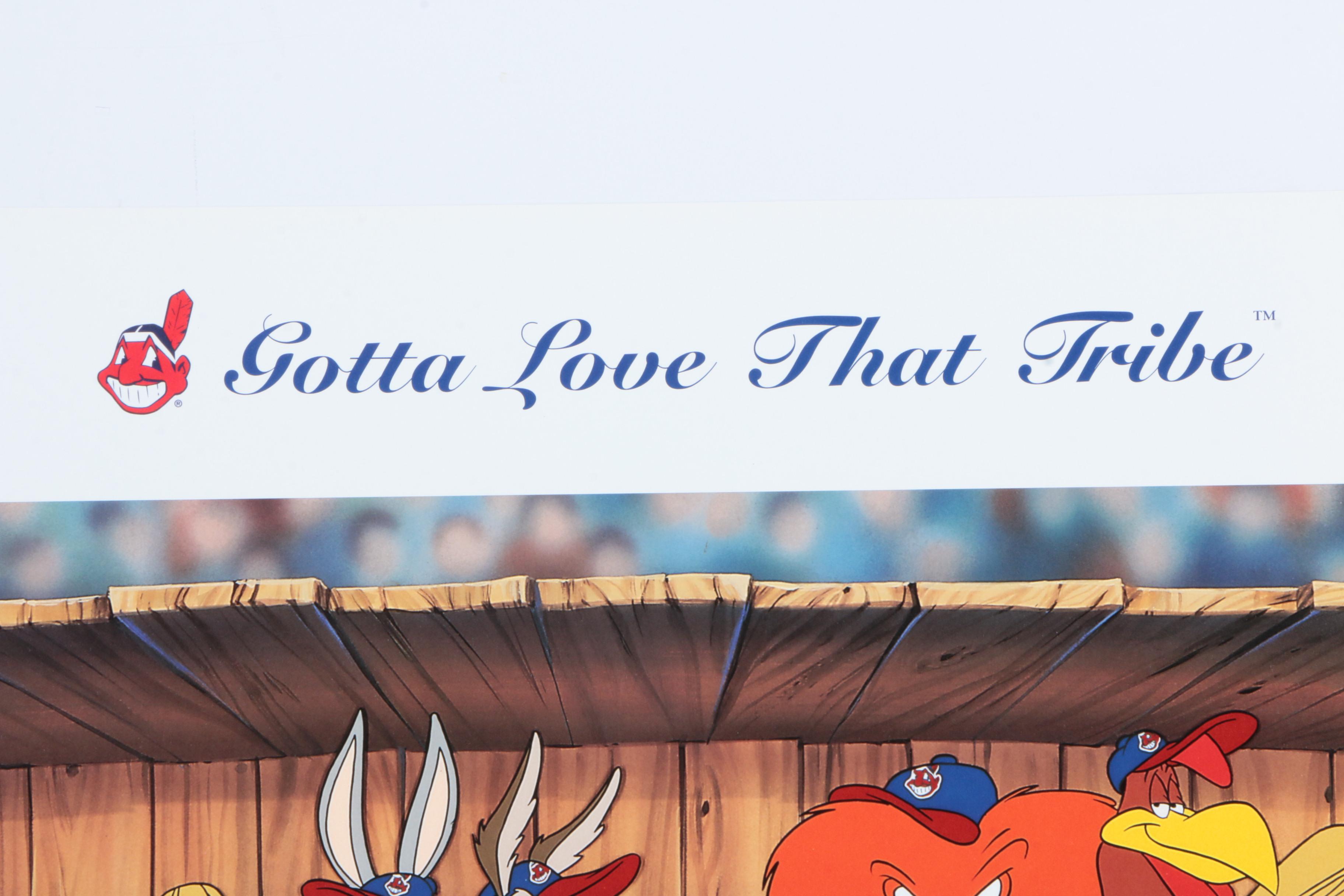 Cleveland Indians-Themed Offset Lithograph "Gotta Love That Tribe"