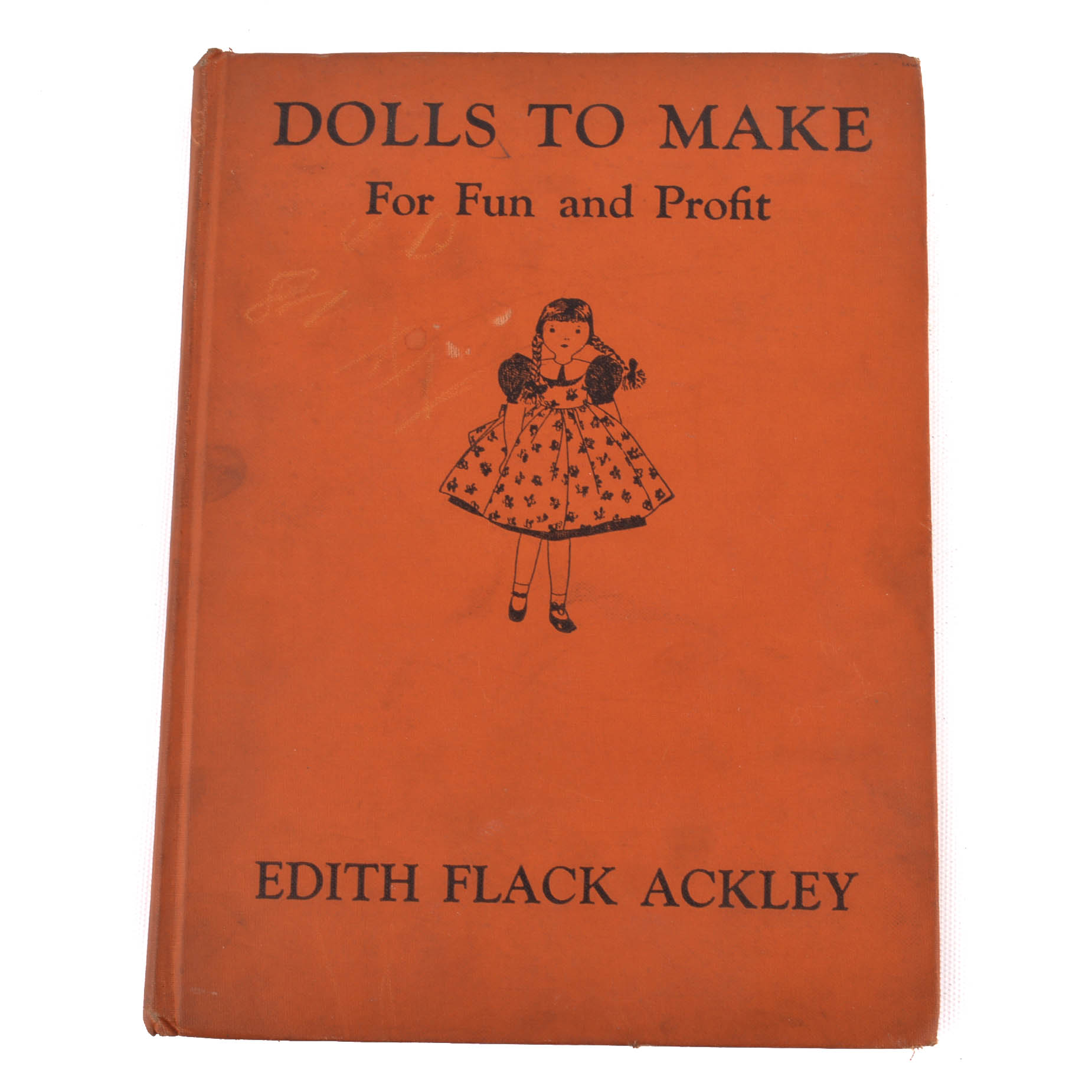 First Edition Sixth Printing Of "Dolls To Make For Fun And Profit"