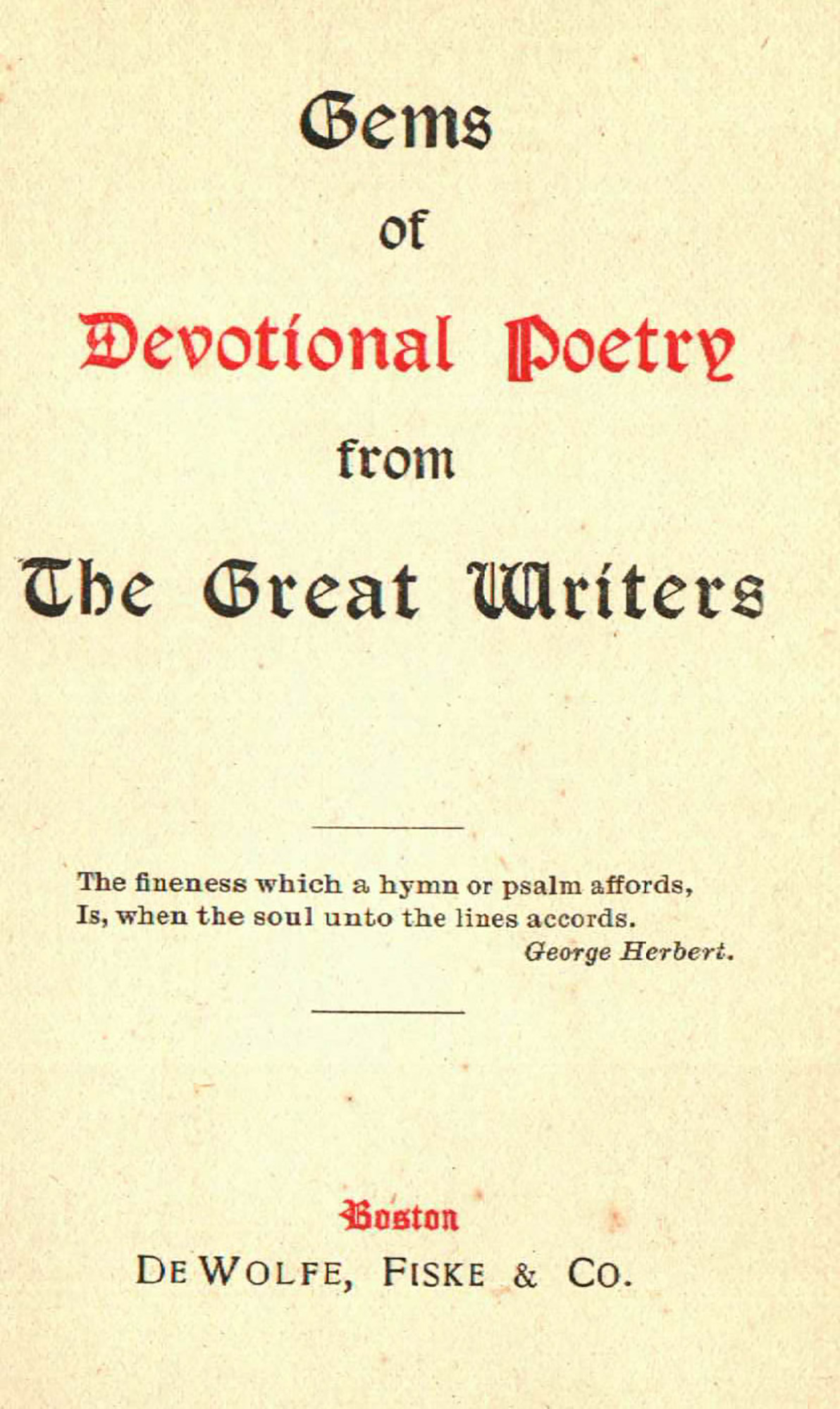 Circa 1900 "Gems of Devotional Poetry from the Great Writers"