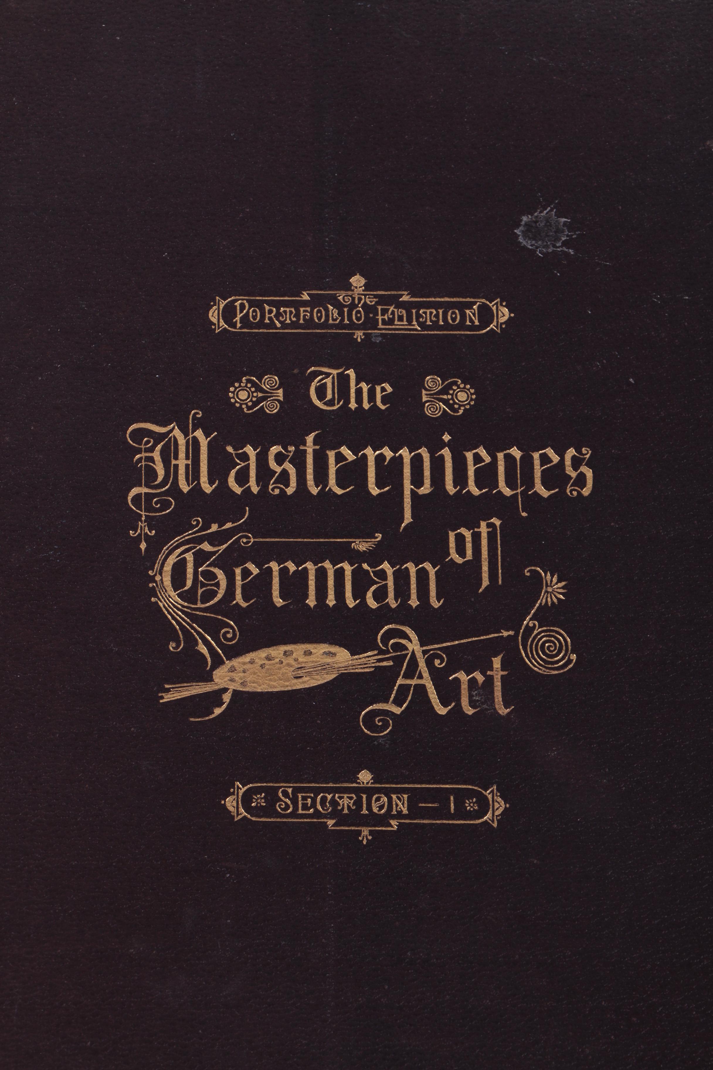 1884 "The Masterpieces of German Art Illustrated: Portfolio Edition" Sections