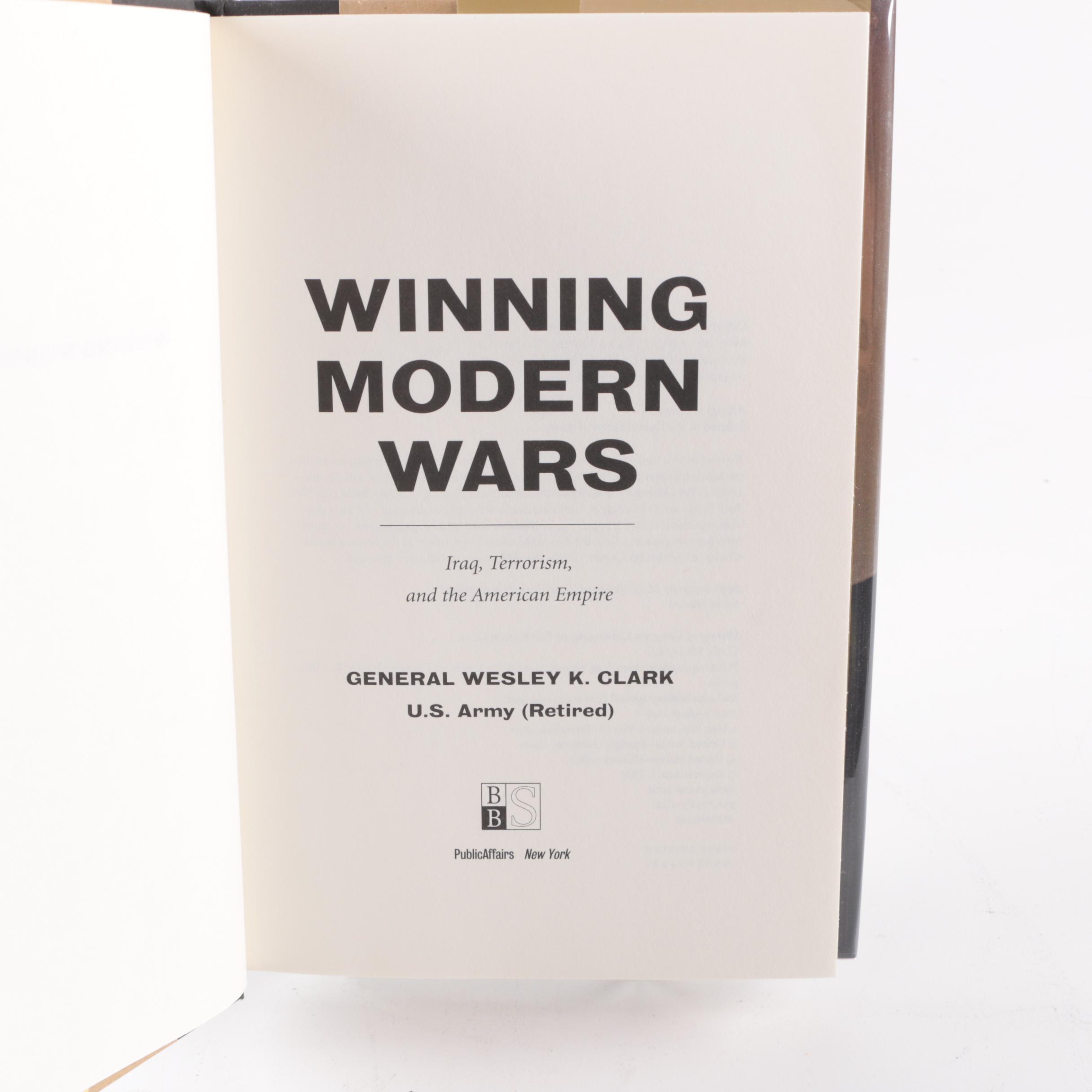 Signed First Edition of "Winning Modern Wars" by Gen. Wesley Clark