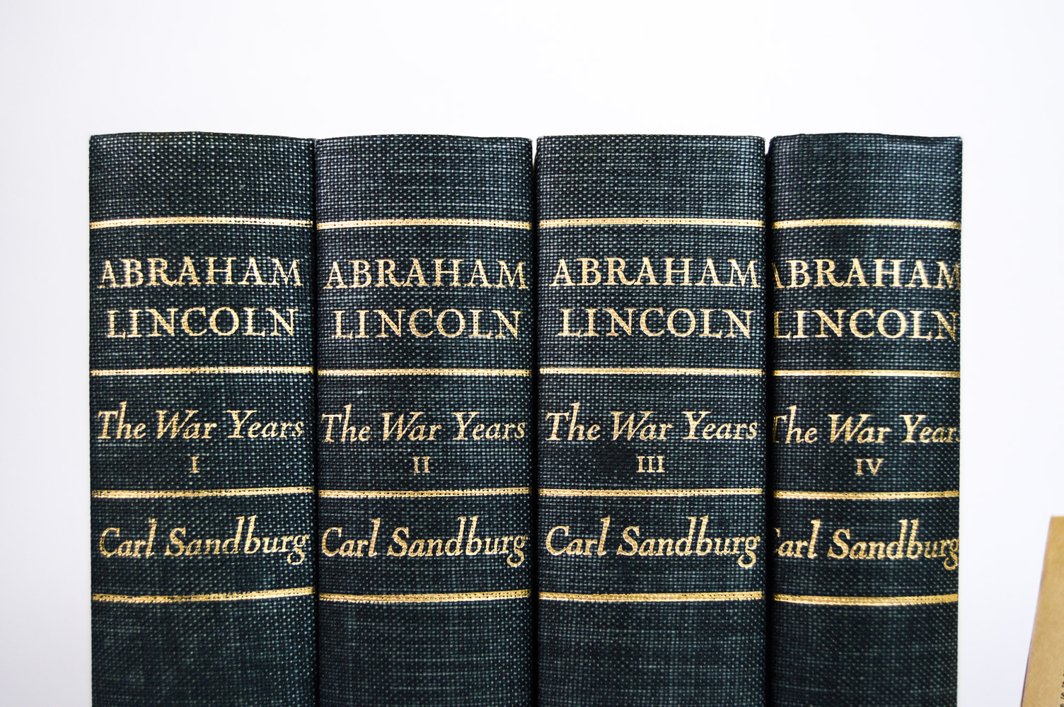 "Abraham Lincoln: The War Years" by Carl Sandberg