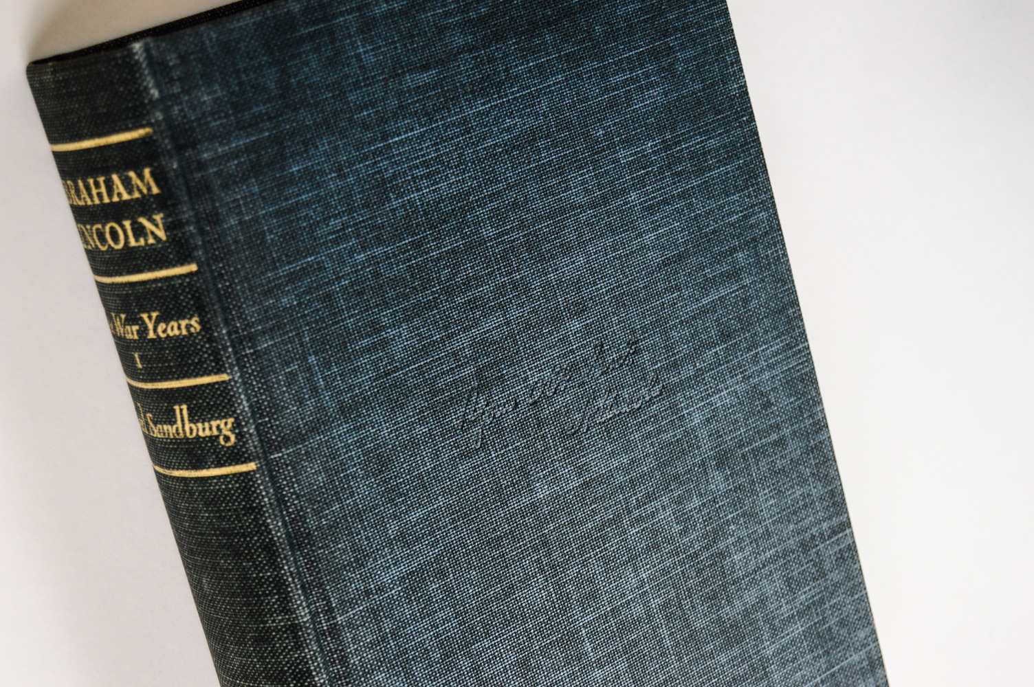 "Abraham Lincoln: The War Years" by Carl Sandberg