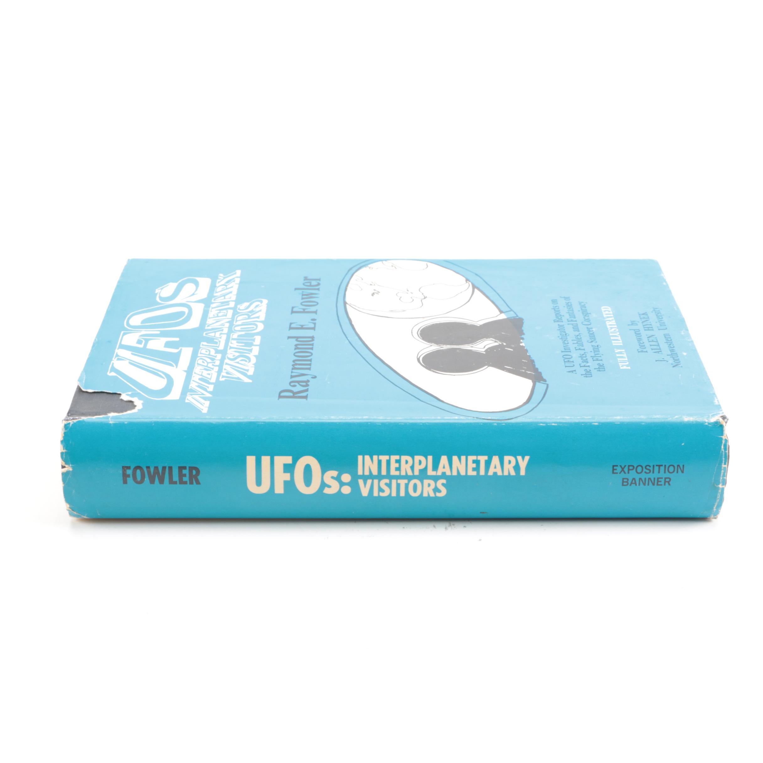 1974 Signed First Edition "UFOs: Interplanetary Visitors" by Raymond E. Fowler