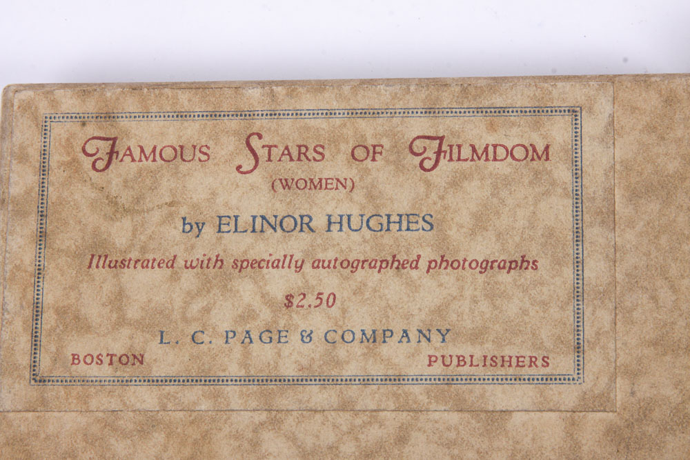 1931 Signed First Edition "Famous Stars of Filmdom (Women)" by Elinor Hughes