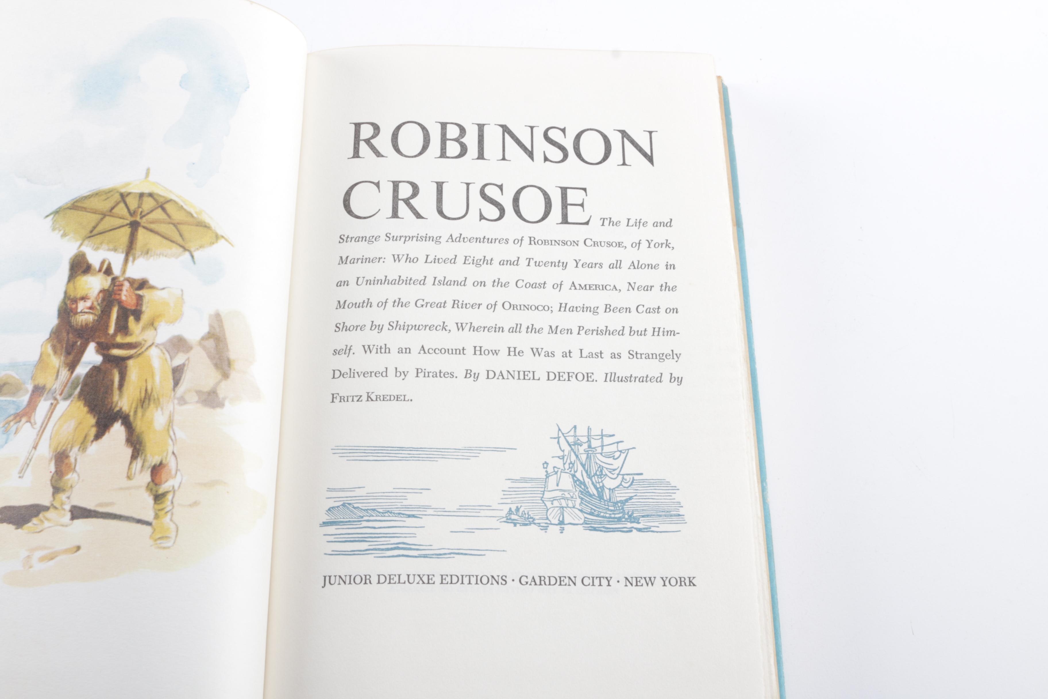 Junior Deluxe Editions of "Robinson Crusoe" and "Captain Courageous"