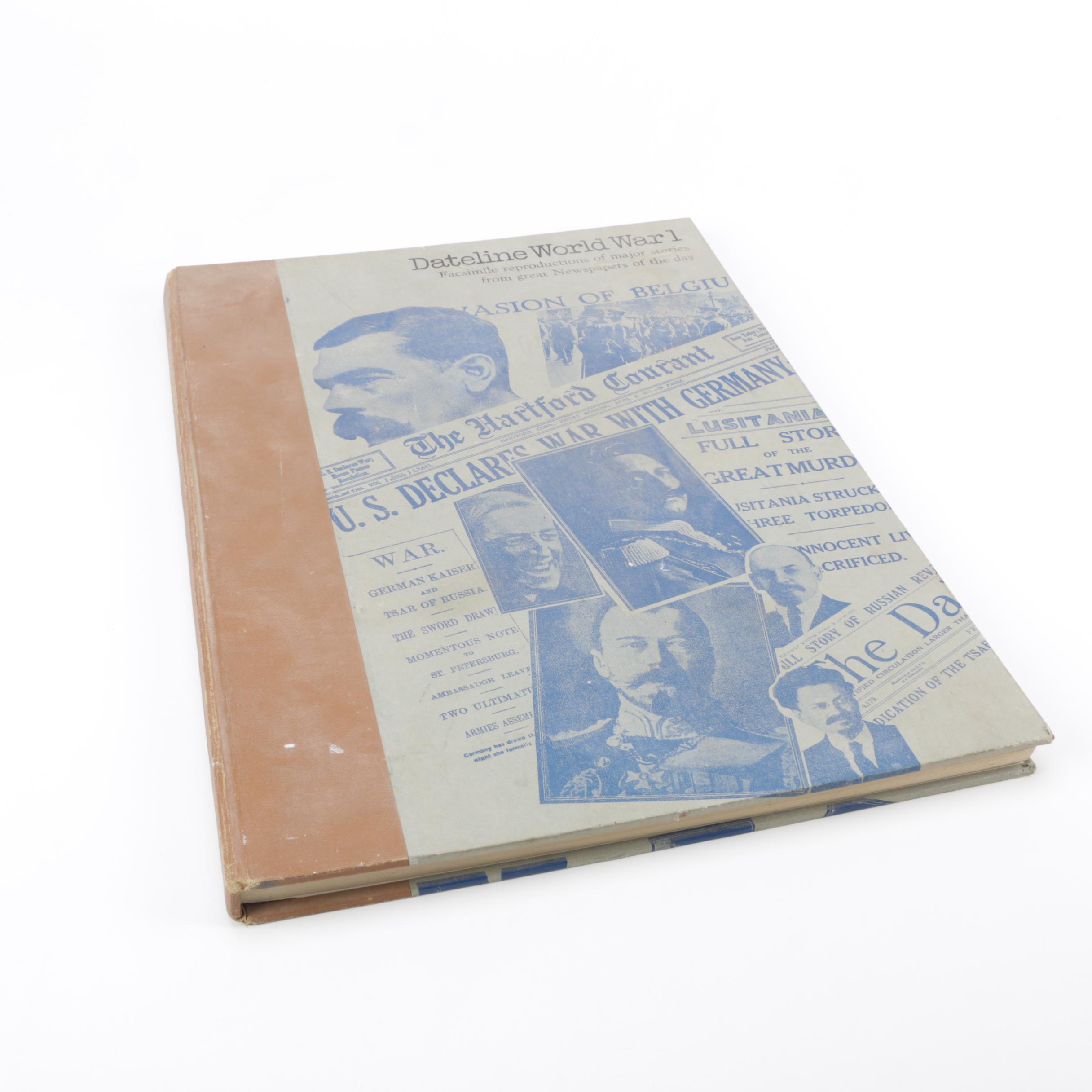 1970 "Dateline World War 1" Edited by Ian Williams