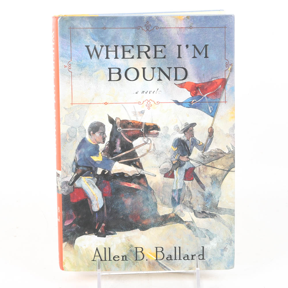 Signed "Where I'm Bound" by Allen B. Ballard