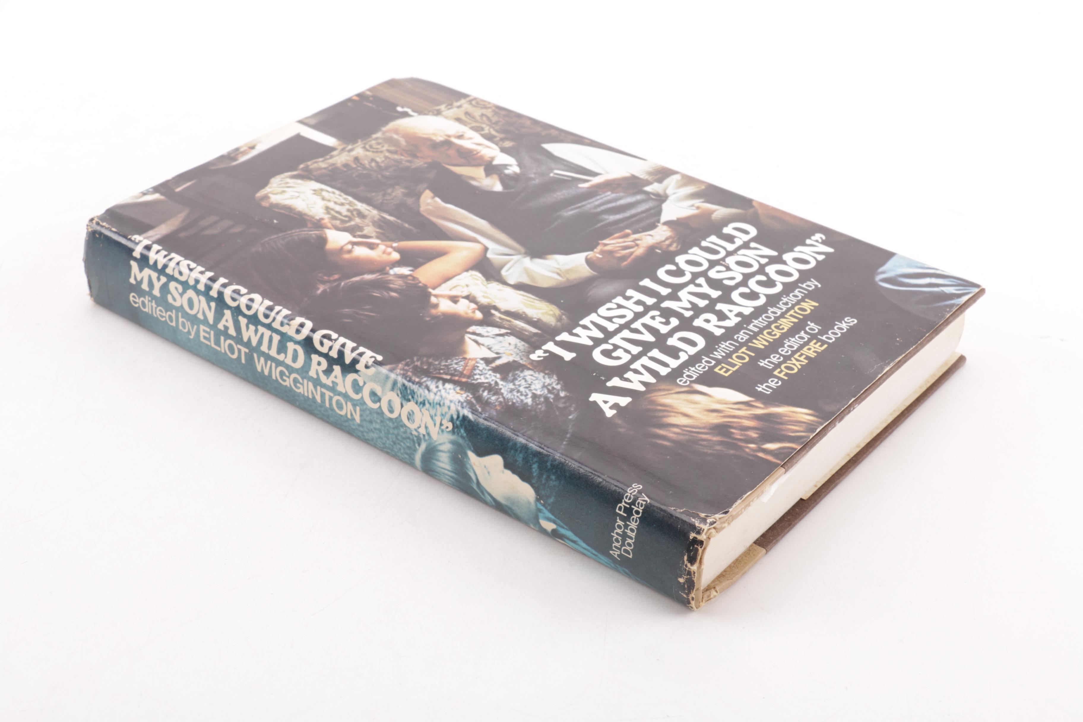 1976 Signed "I Wish I Could Give my Son a Wild Raccoon"